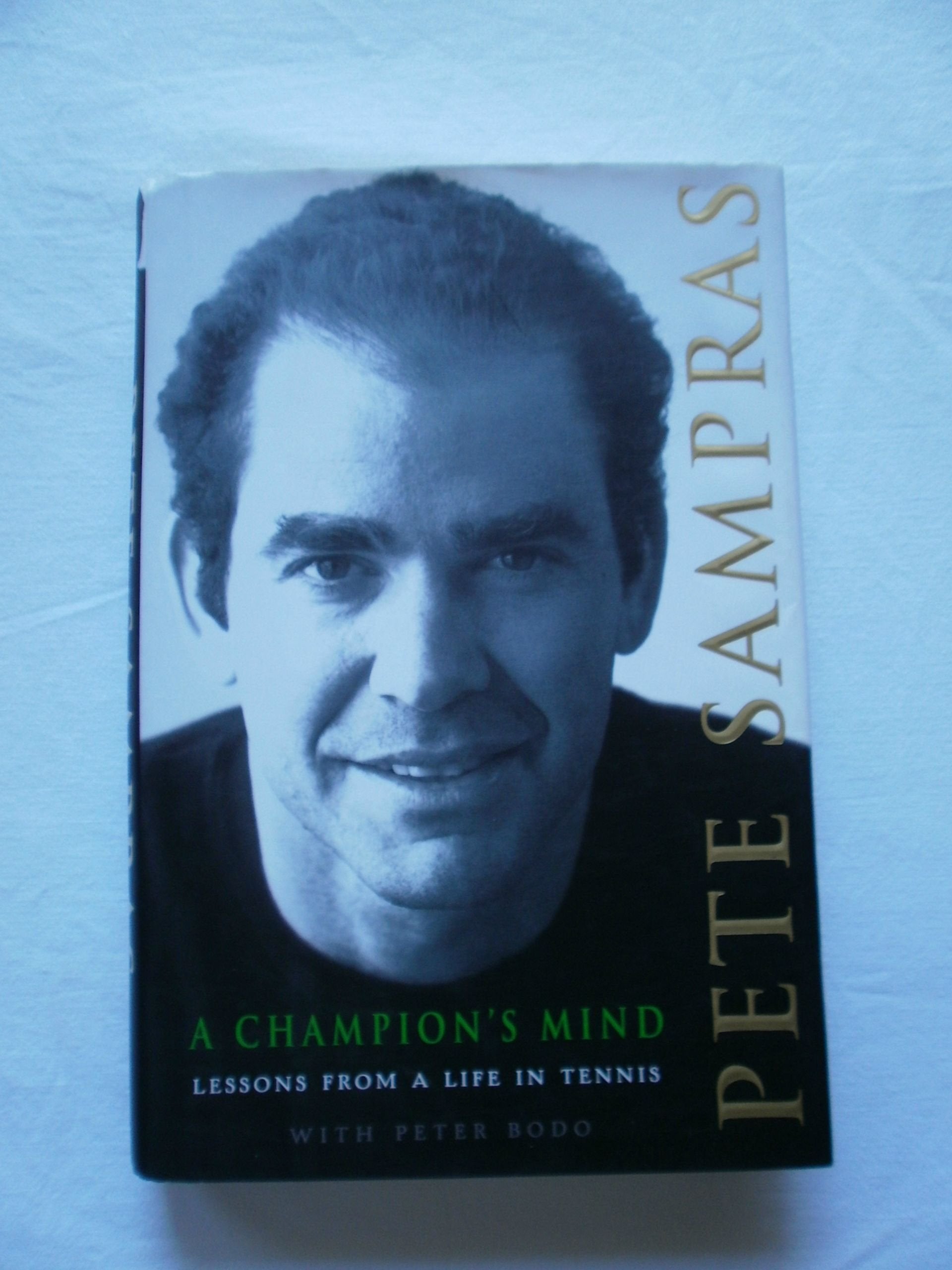 A Champion's Mind: Lessons from a Life in Tennis Sports