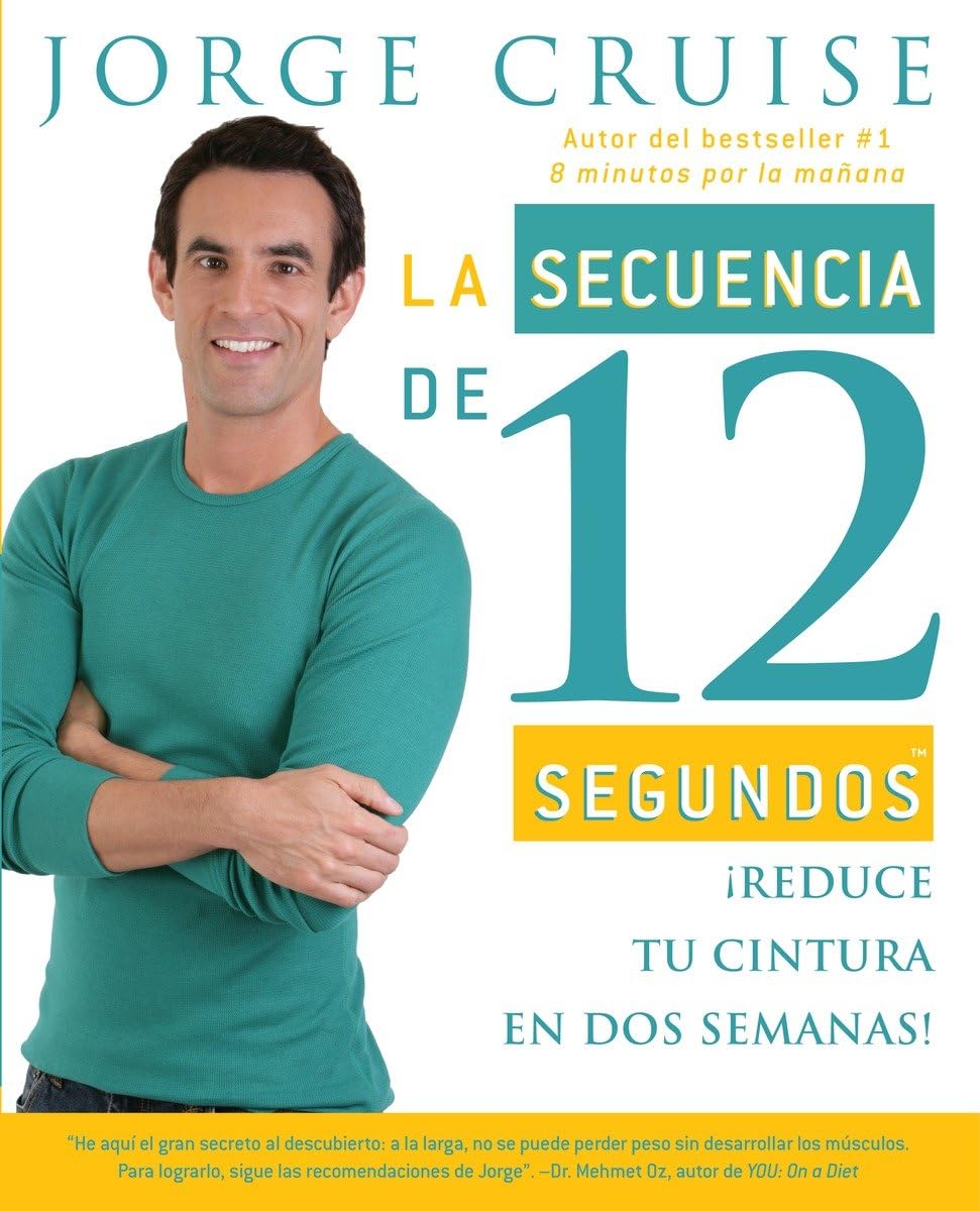 La secuencia de 12 segundos: ¡Reduce tu cintura en dos semanas! book