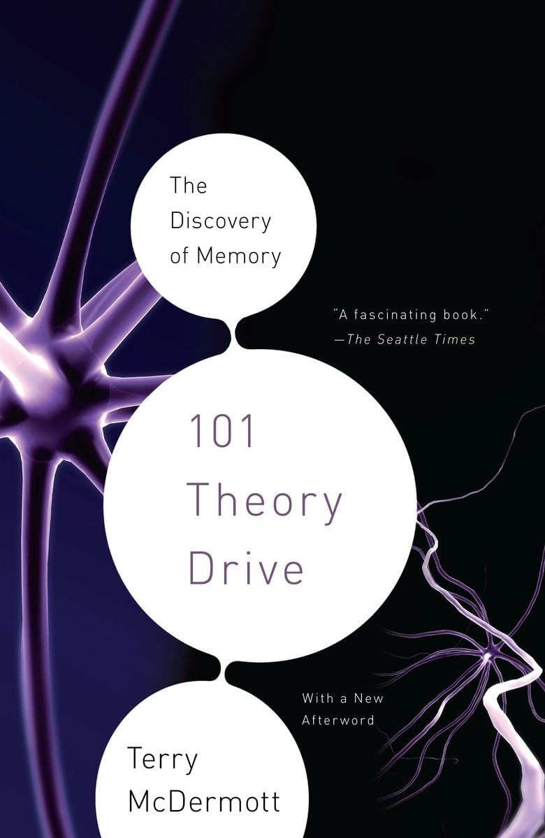 101 Theory Drive: The Discovery of Memory Medicine