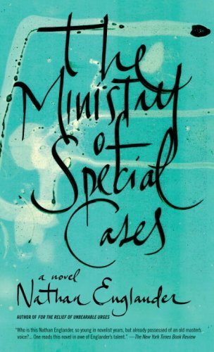 The Ministry of Special Cases: A Novel Fiction