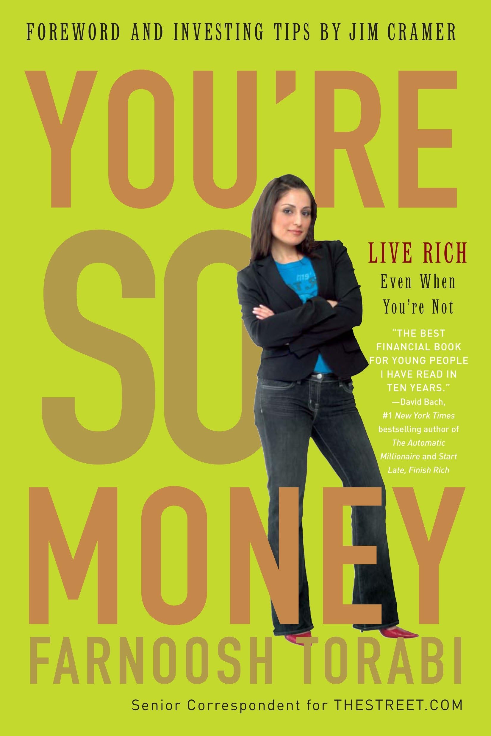 You're So Money: Live Rich, Even When You're Not Law