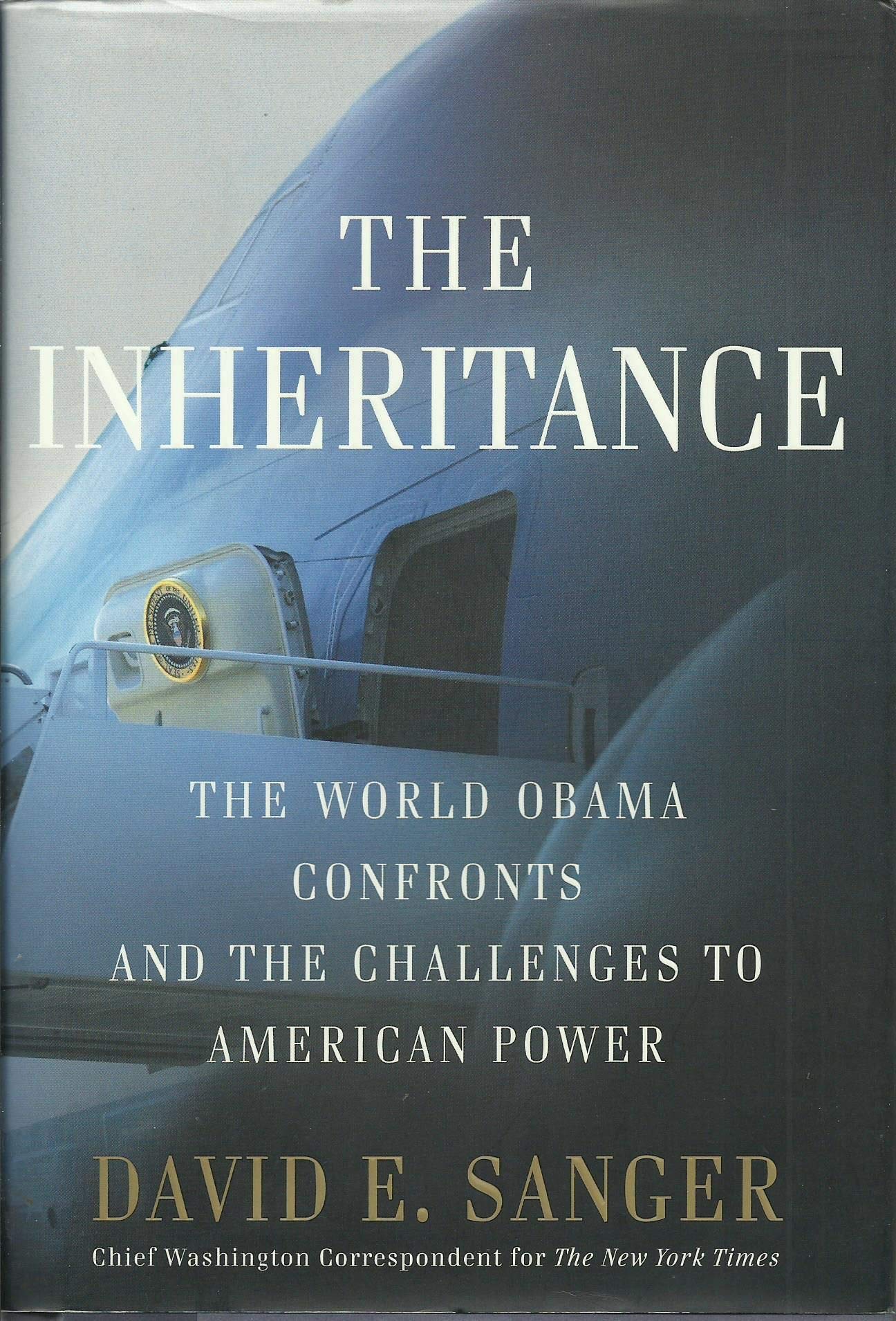The Inheritance: The World Obama Confronts and the Challenges to American Power Law