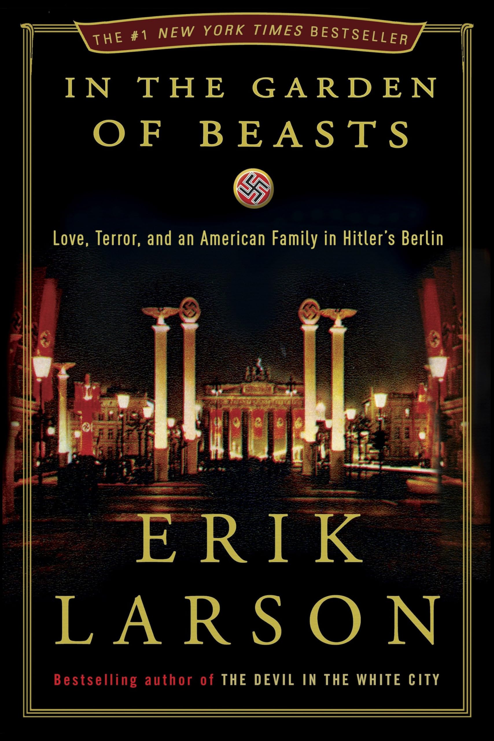 In the Garden of Beasts Politics & Society