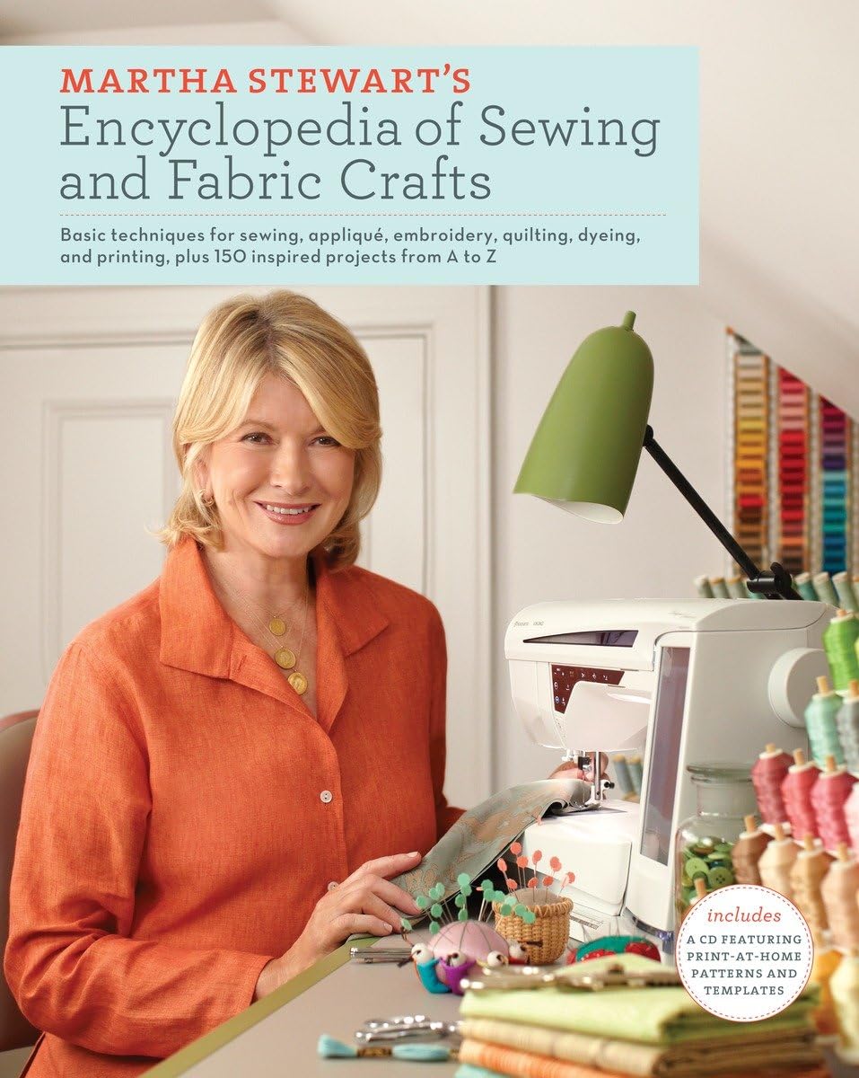 Martha Stewart's Encyclopedia of Sewing and Fabric Crafts Hobbies & Crafts