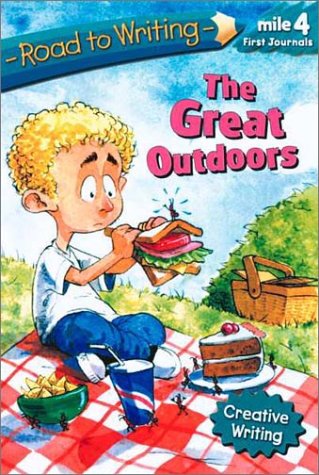 The Great Outdoors (Road to Writing : First Journals Mile 4) Books