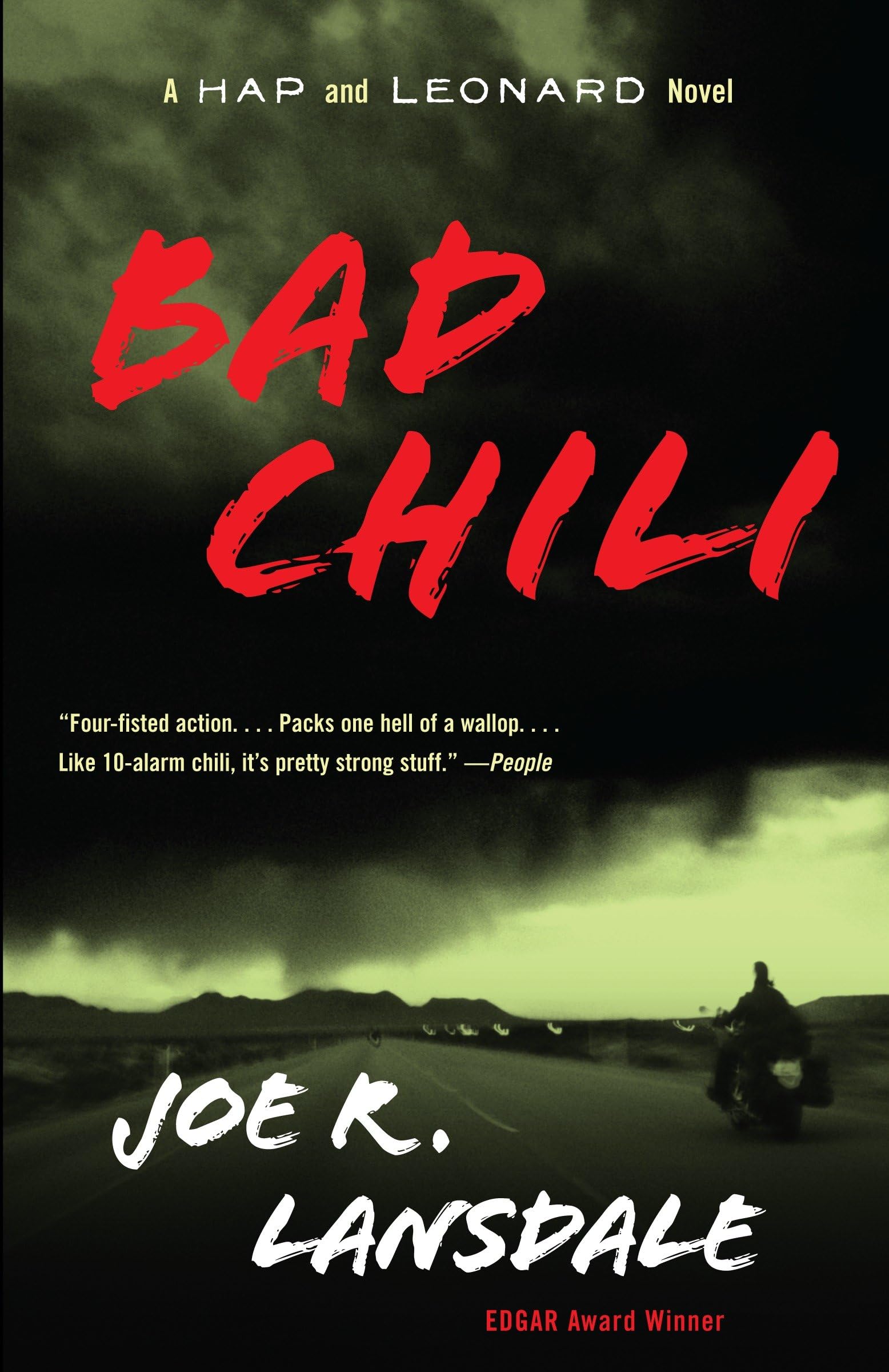 Bad Chili: A Hap and Leonard Novel (4) (Hap and Leonard Series, Band 4) Contemporary literature