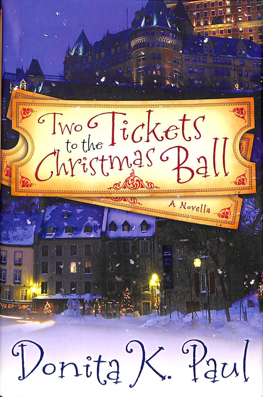 Two Tickets to the Christmas Ball: A Novella Religion & Esotericism