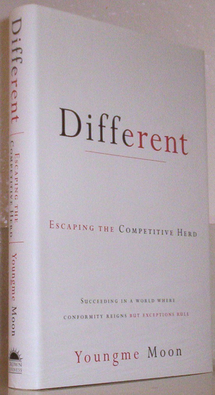 Different: Escaping the Competitive Herd Business, Finance & Career