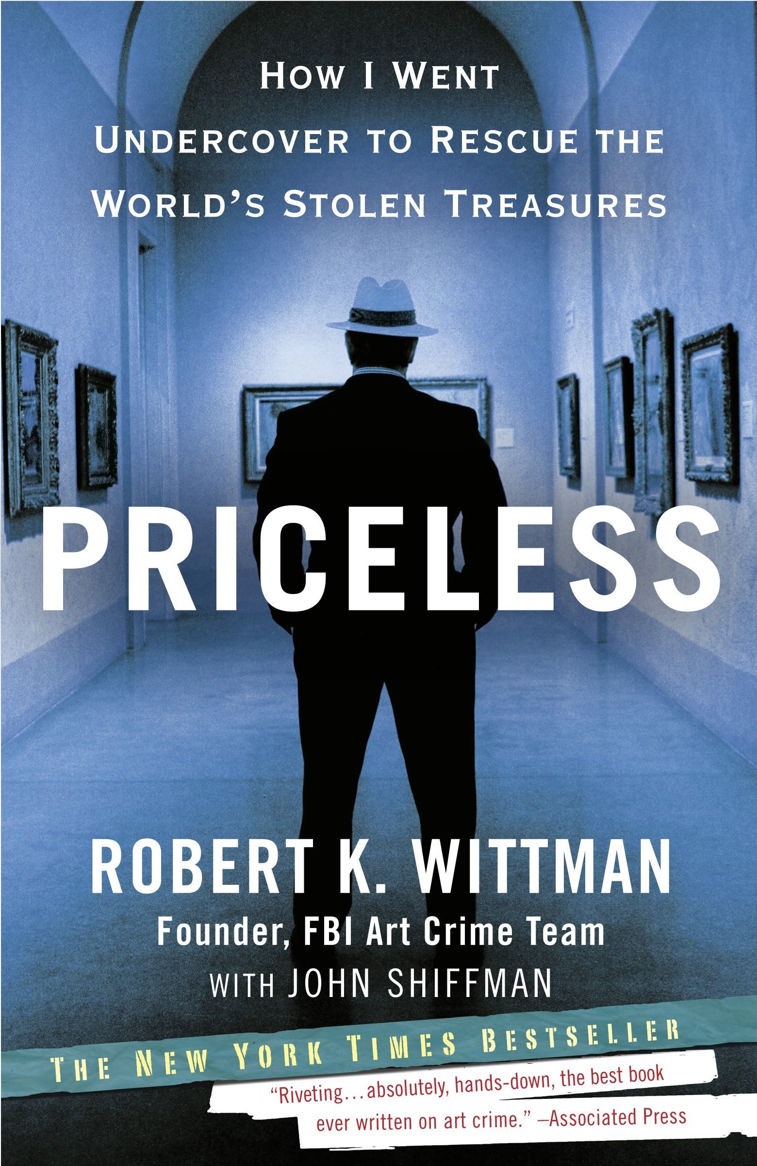 Priceless: How I Went Undercover to Rescue the World's Stolen Treasures Law