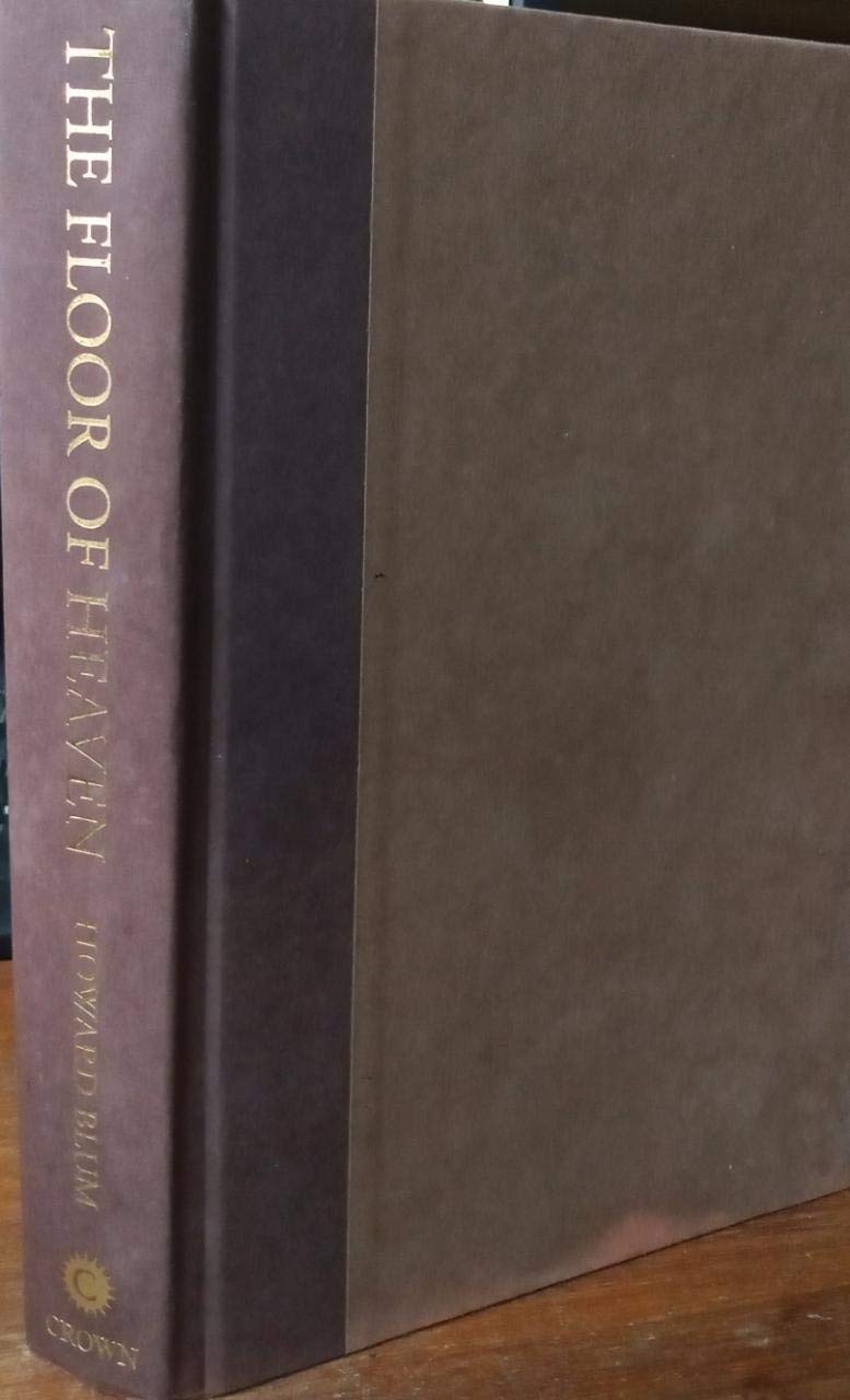 The Floor of Heaven: A True Tale of the Last Frontier and the Yukon Gold Rush Memories