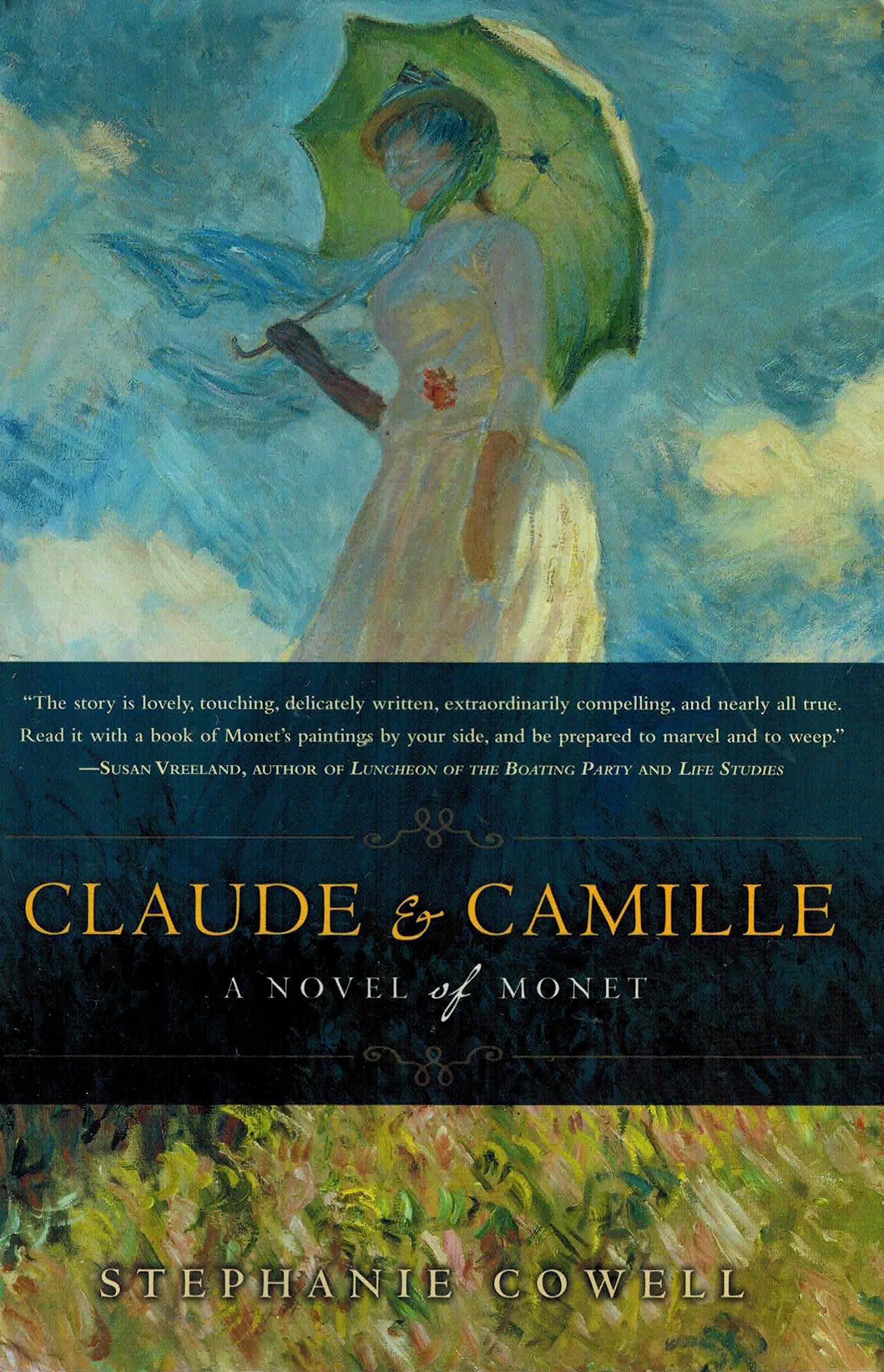 Claude & Camille: A Novel of Monet Historical Fiction