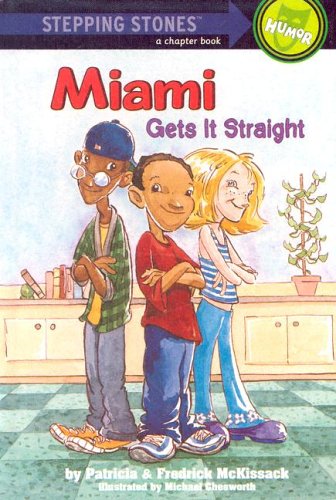 Miami Gets It Straight (Stepping Stone: Humor) Novels & Short Stories