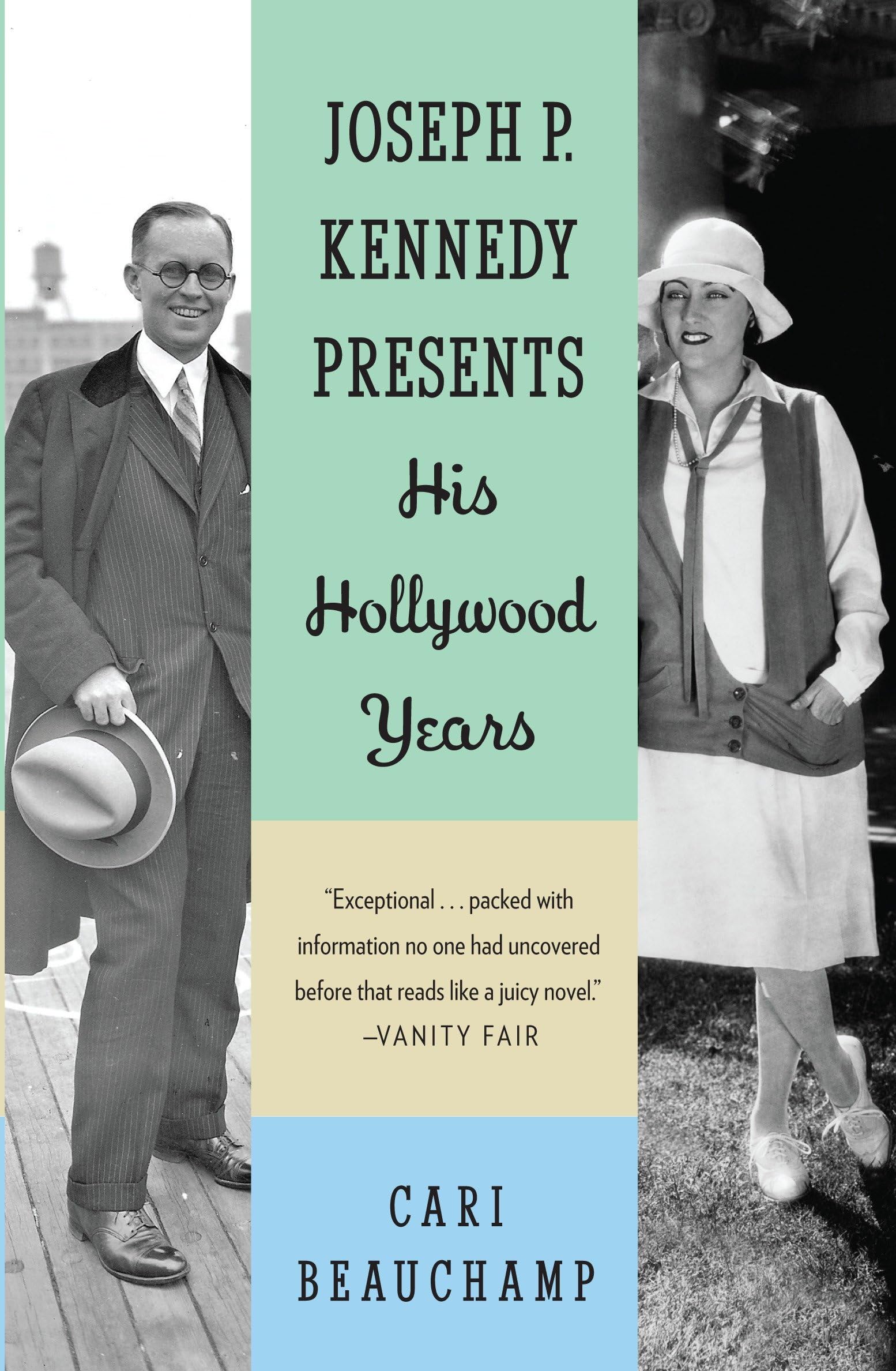 Joseph P. Kennedy Presents: His Hollywood Years Art & Literature