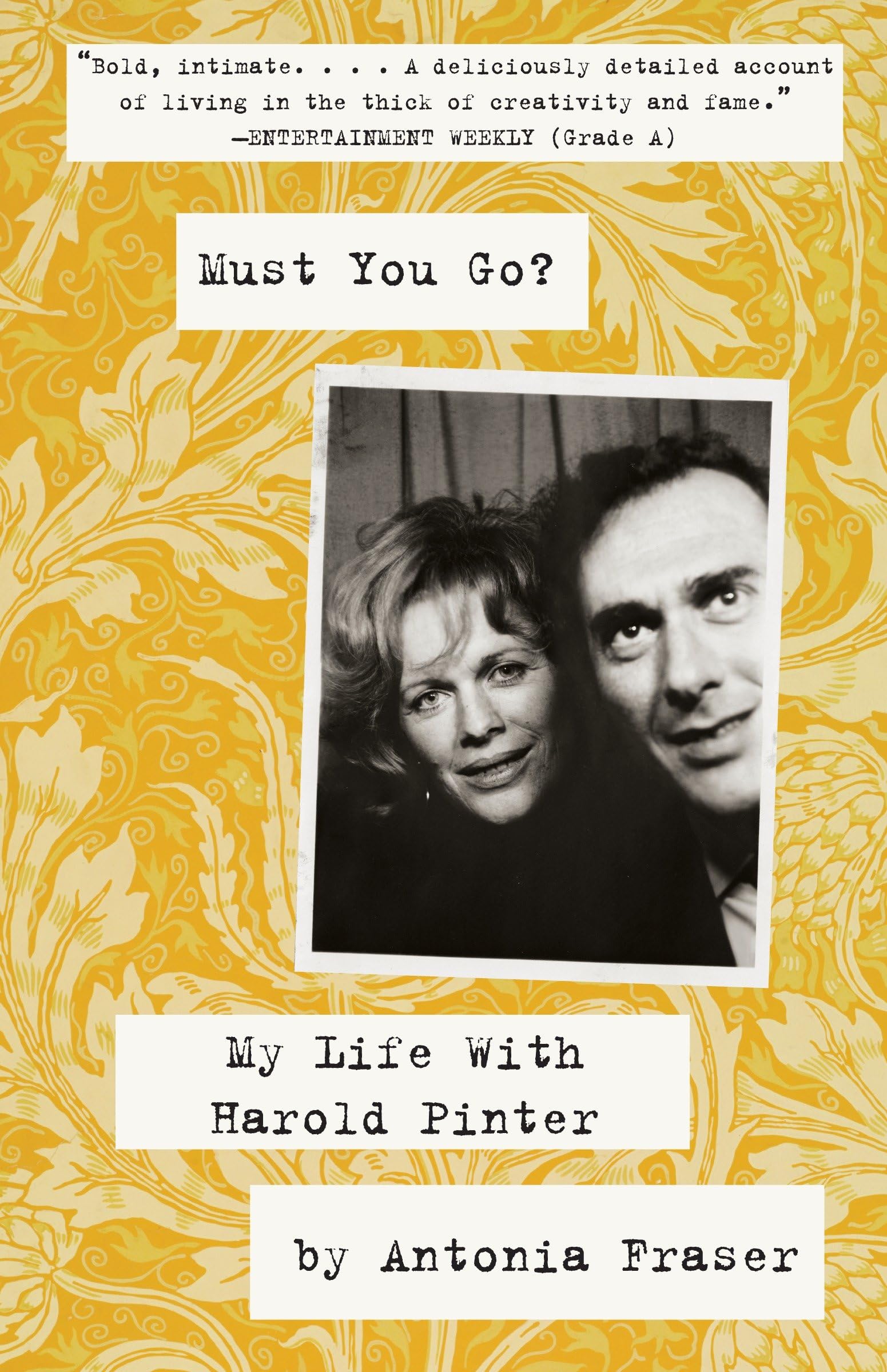 Must You Go?: My Life with Harold Pinter Social Sciences