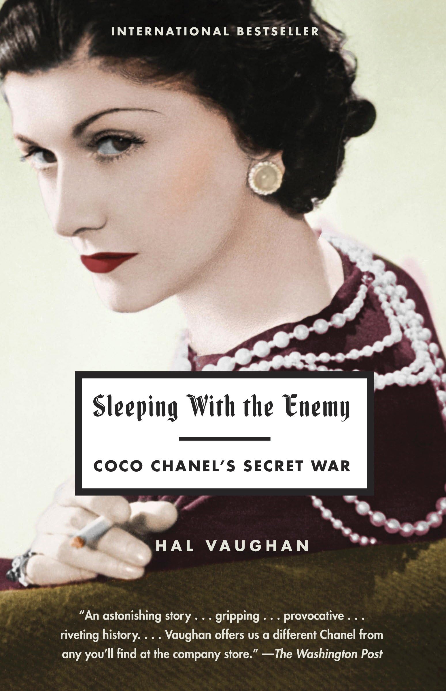 Sleeping with the Enemy: Coco Chanel's Secret War Books