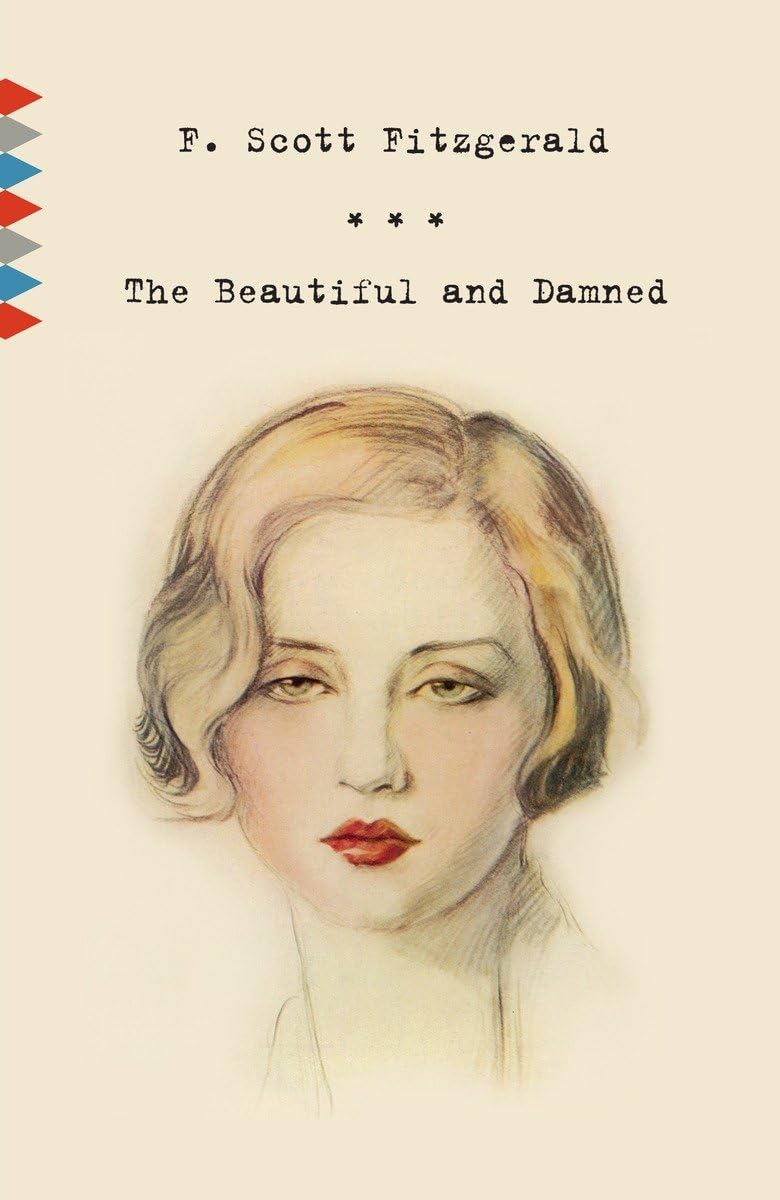 The Beautiful and Damned (Vintage Classics) Essays & Short Stories