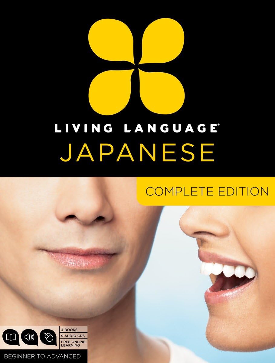 Living Language Japanese, Complete Edition: Beginner through advanced course, including 3 coursebooks, 9 audio CDs, Japanese reading & writing guide, and free online learning Social Sciences