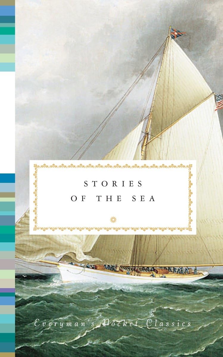 Stories of the Sea (Everyman's Library Pocket Classics Series) Contemporary literature