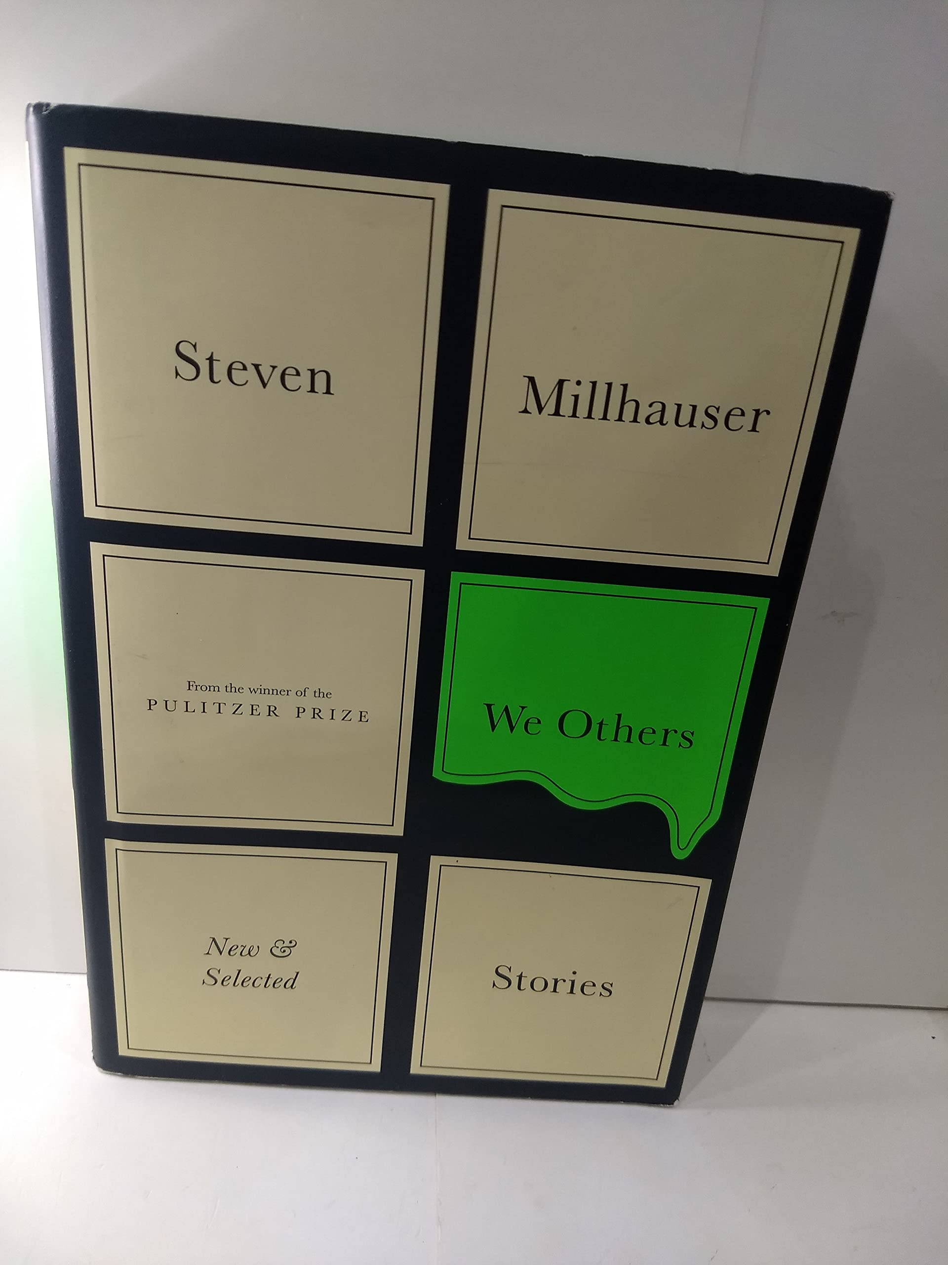 We Others: New and Selected Stories Essays & Short Stories