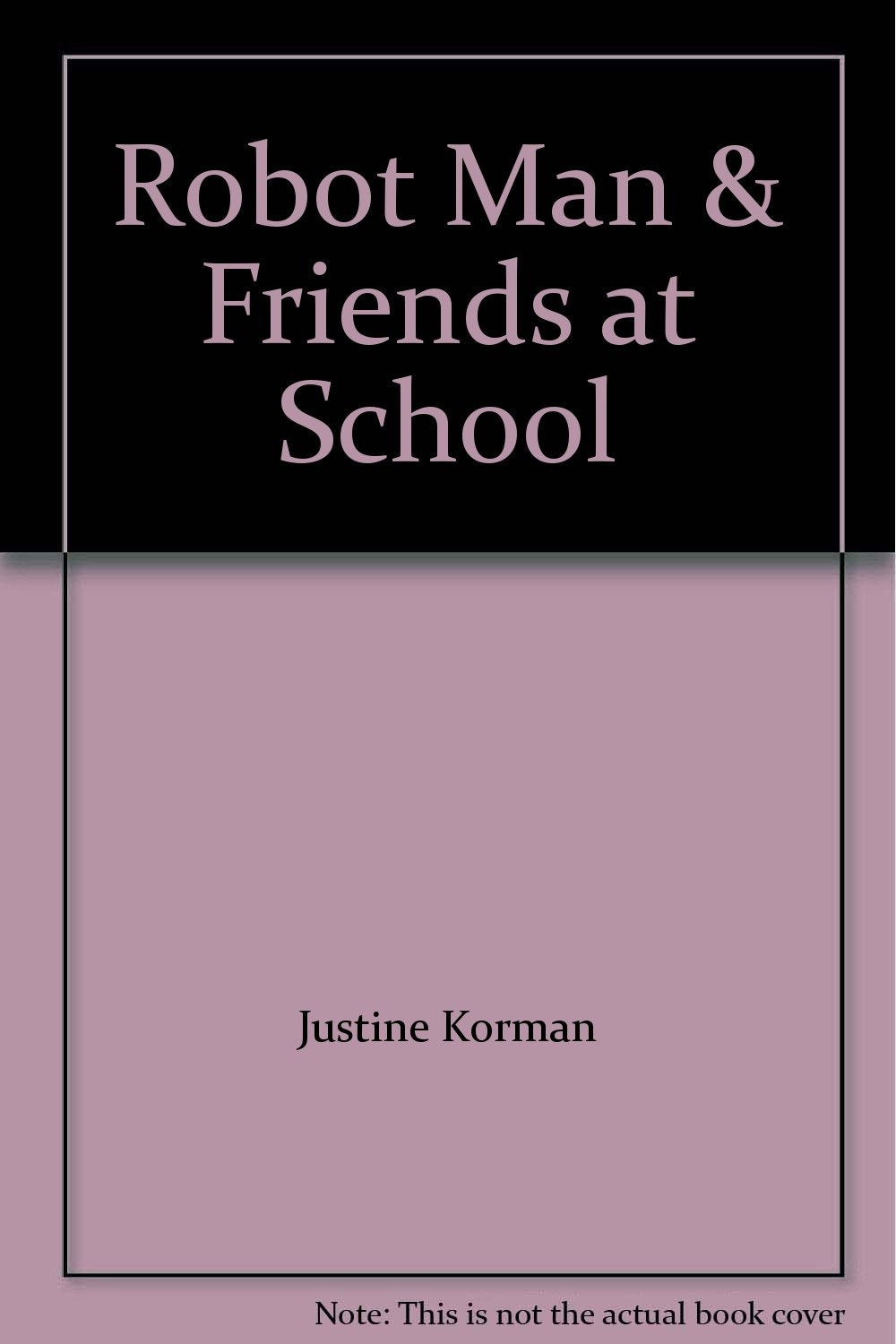 Product Image: Robotman & Friends At School