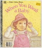When You Were a Baby Books