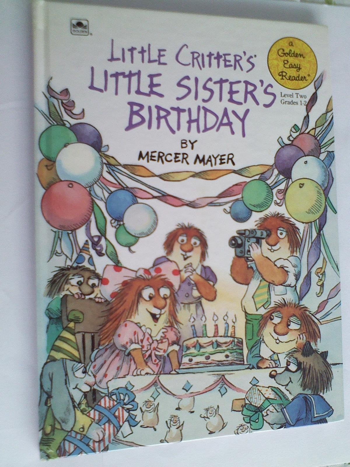 Little Sister's Birthday (Little Sister of Little Critter) Books