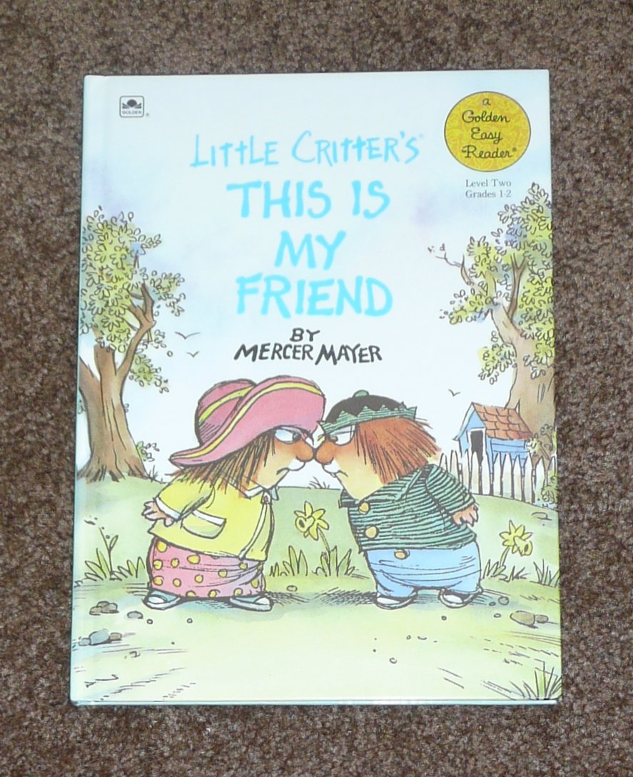 Little Critter's This Is My Friend Books