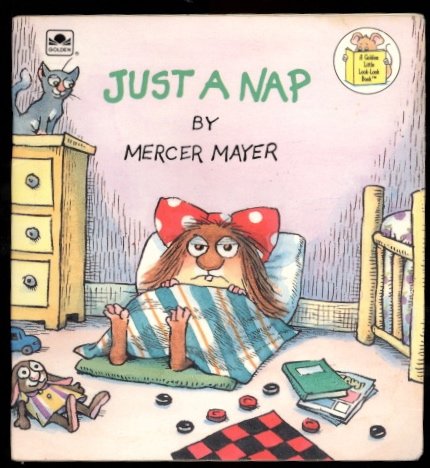 Just a Nap (Little Sister of Little Critter) Non-fiction