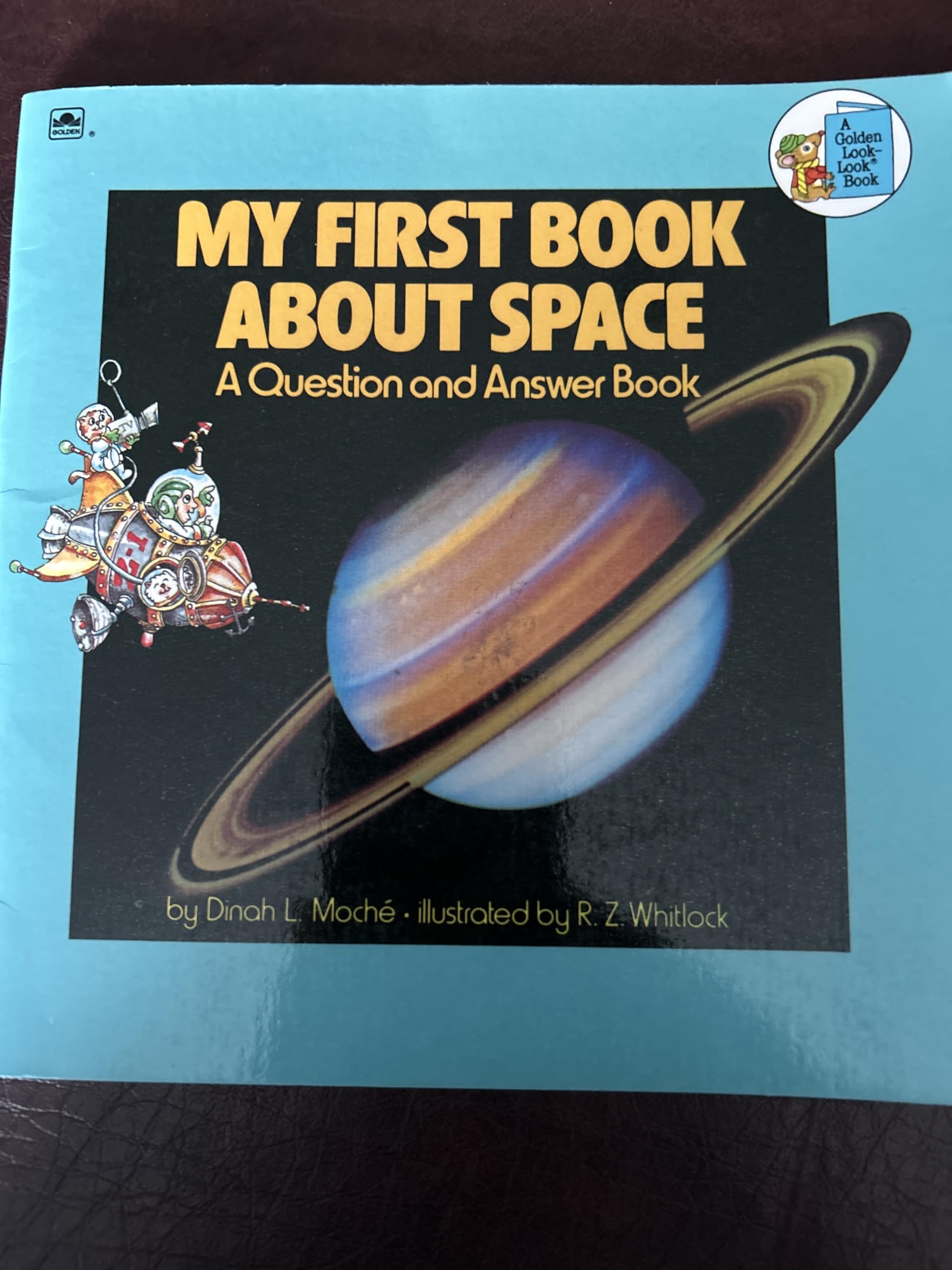 My First Book About Space: Questions and Answers (Golden Look-Look Book) Books