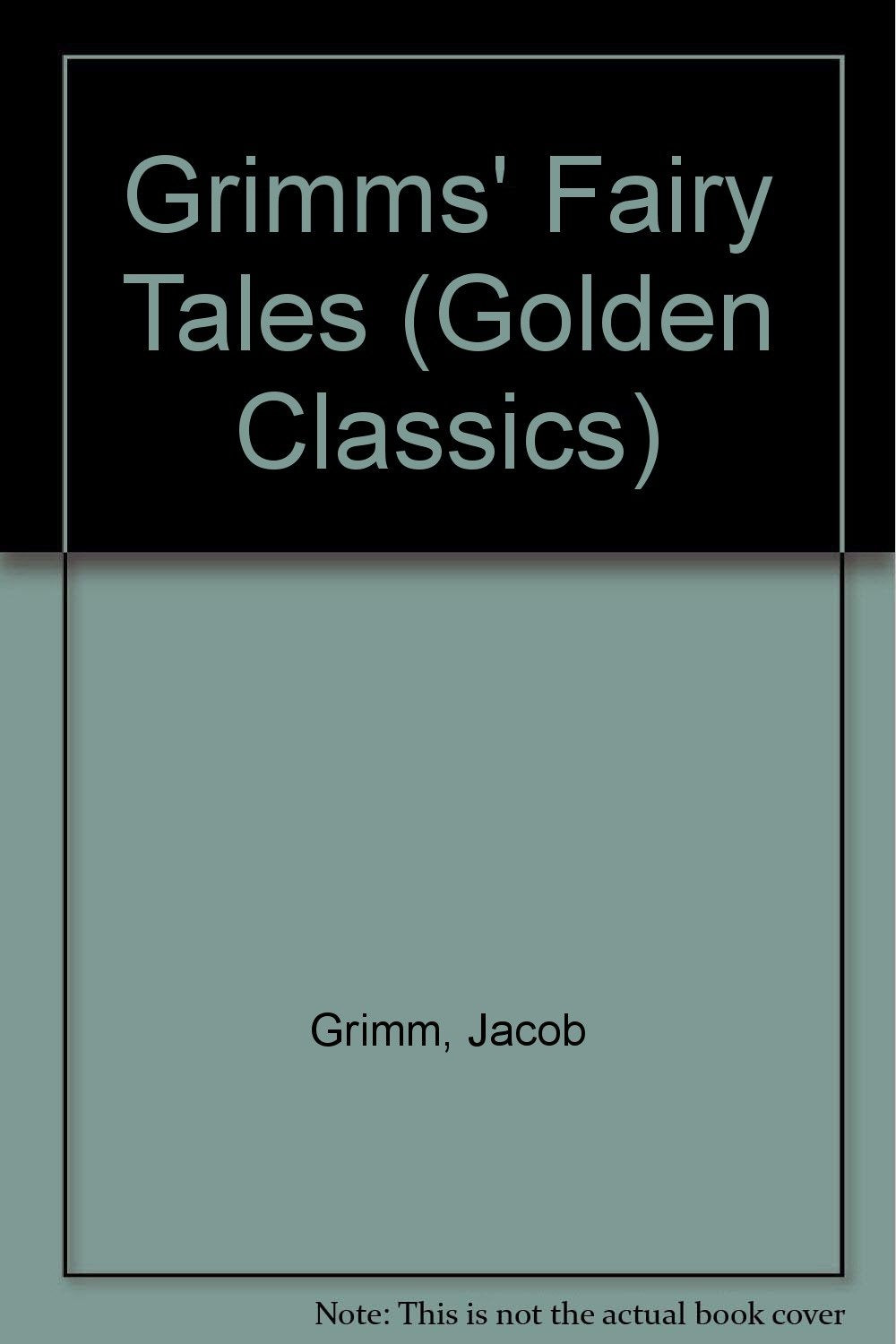 Grimms' Fairy Tales (Golden Classics) Books