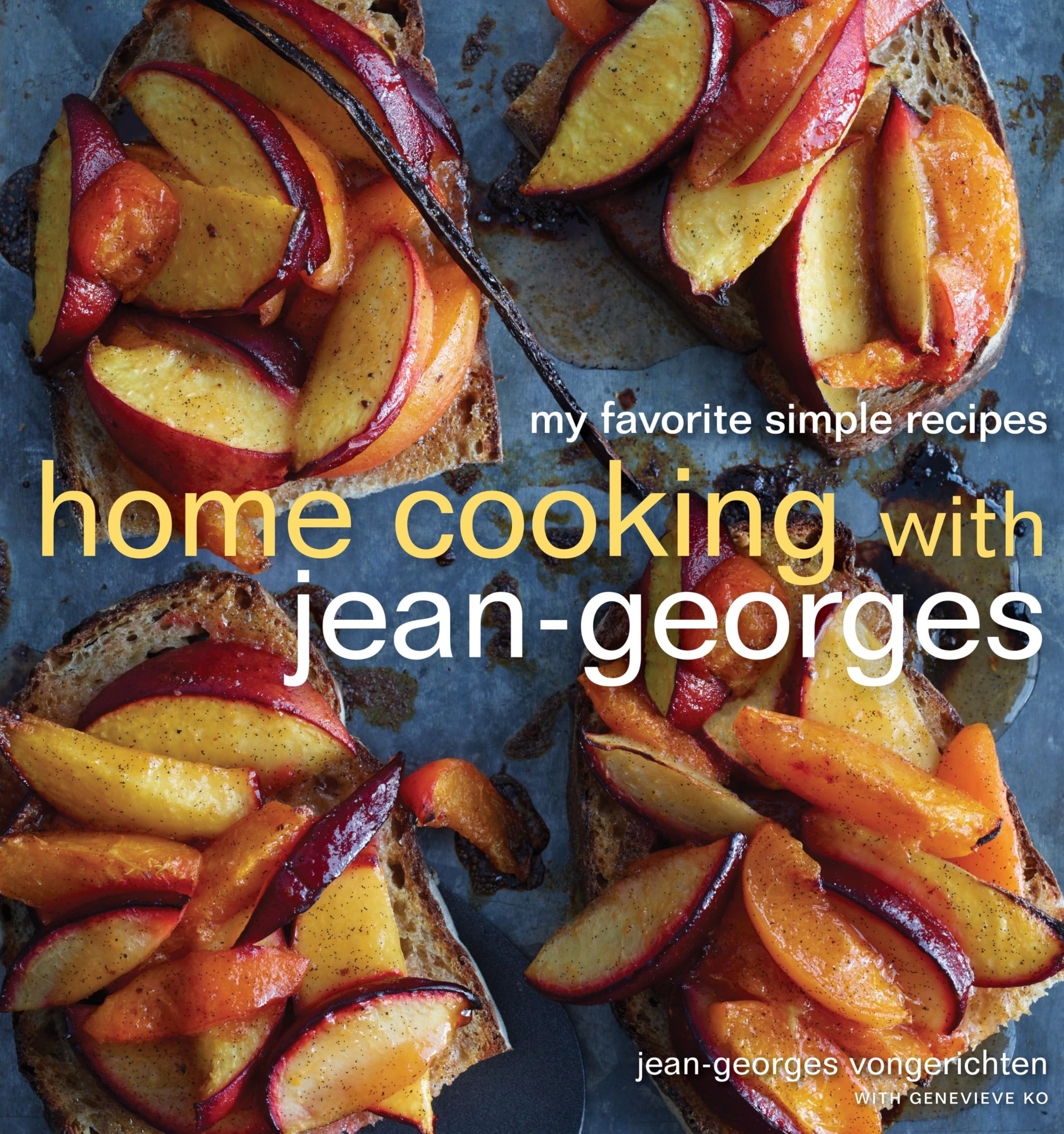Home Cooking with Jean-Georges book