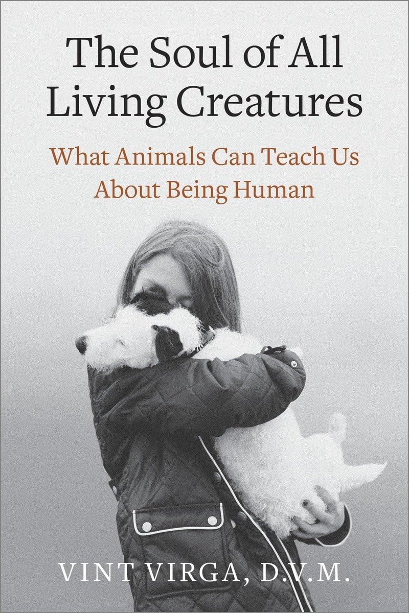 The Soul of All Living Creatures book