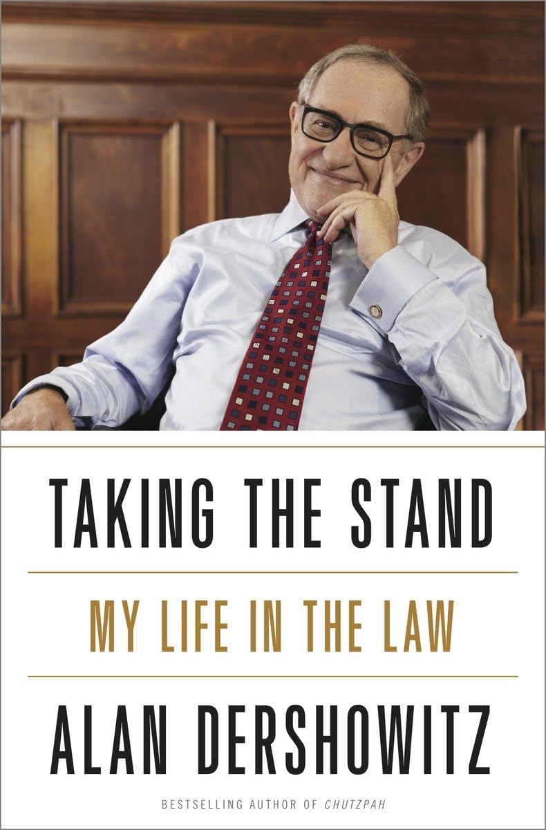 Taking the Stand: My Life in the Law Law