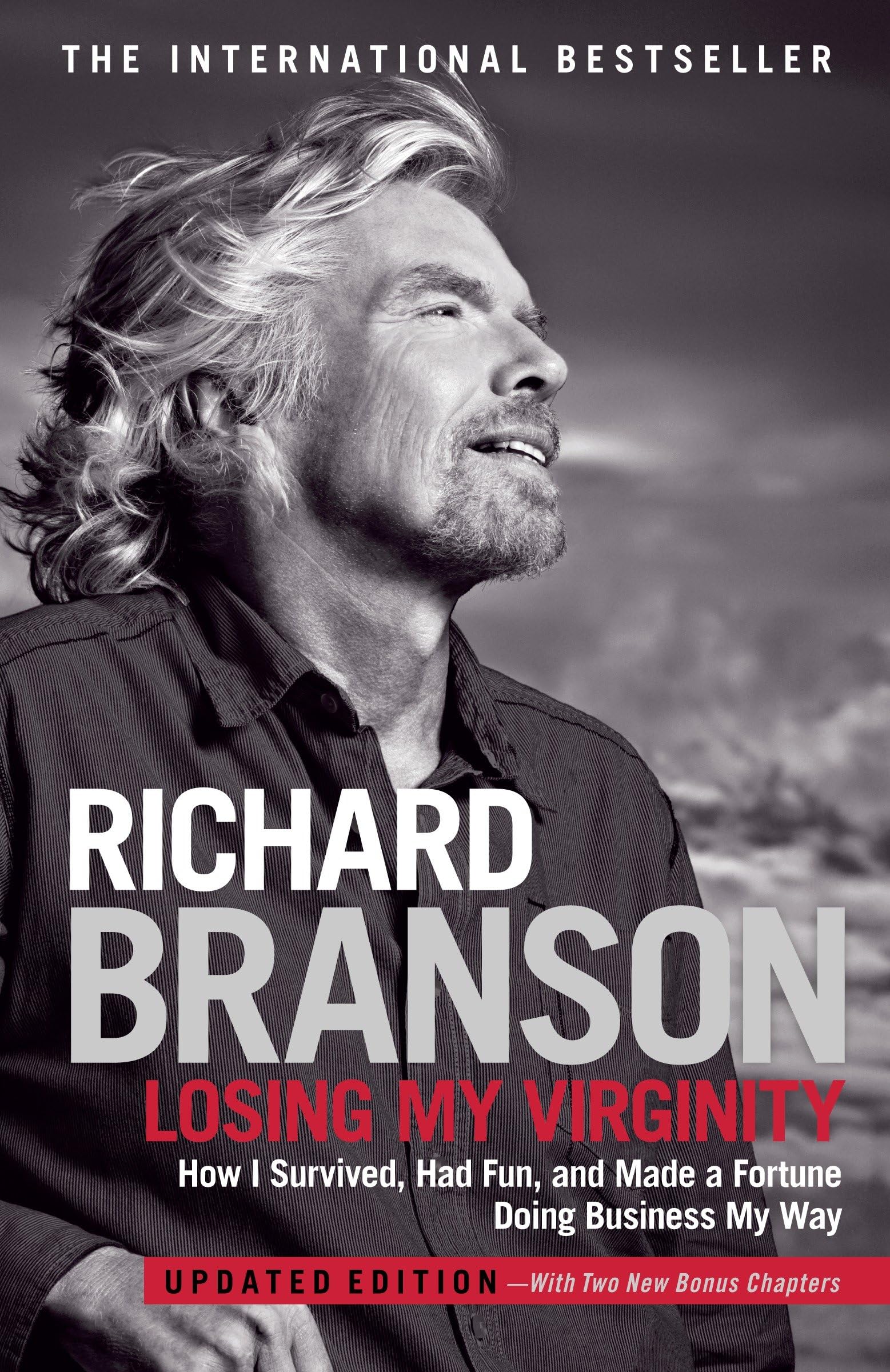Losing my Virginity: How I Survived, Had Fun, and Made a Fortune Doing Business My Way Law