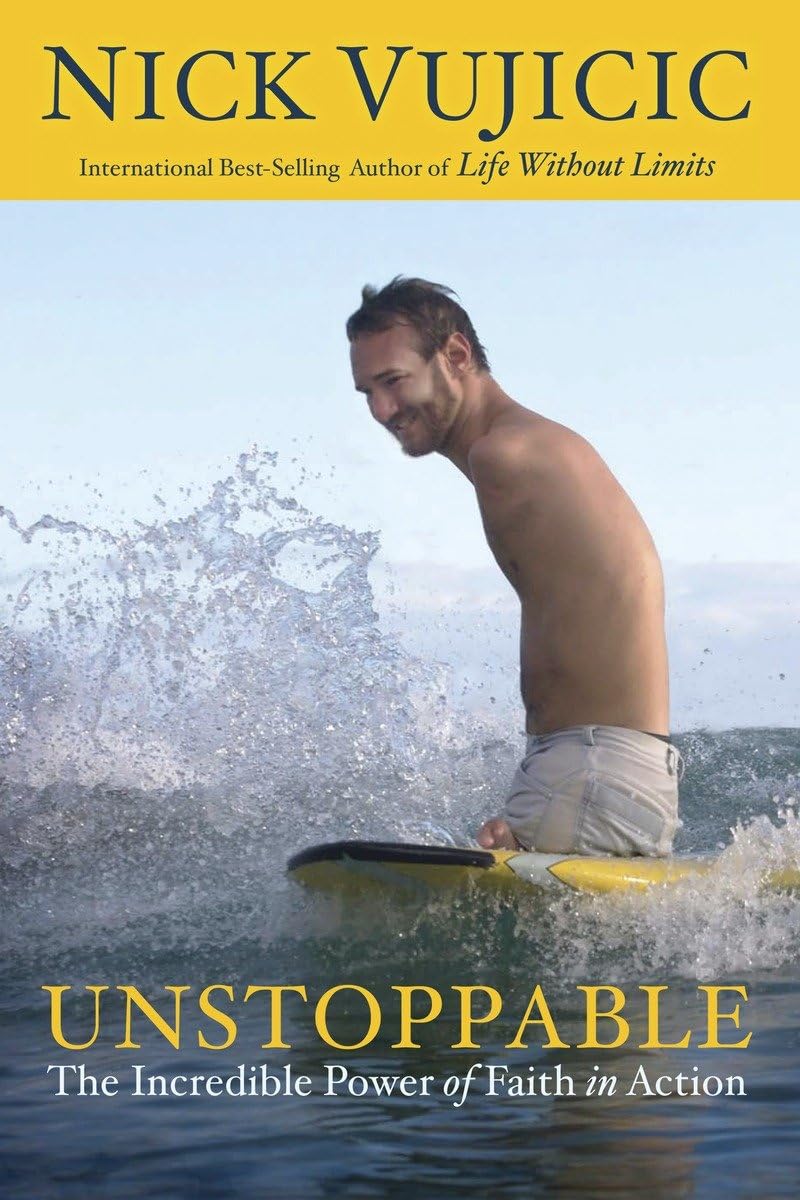 Unstoppable: The Incredible Power of Faith in Action Social Sciences