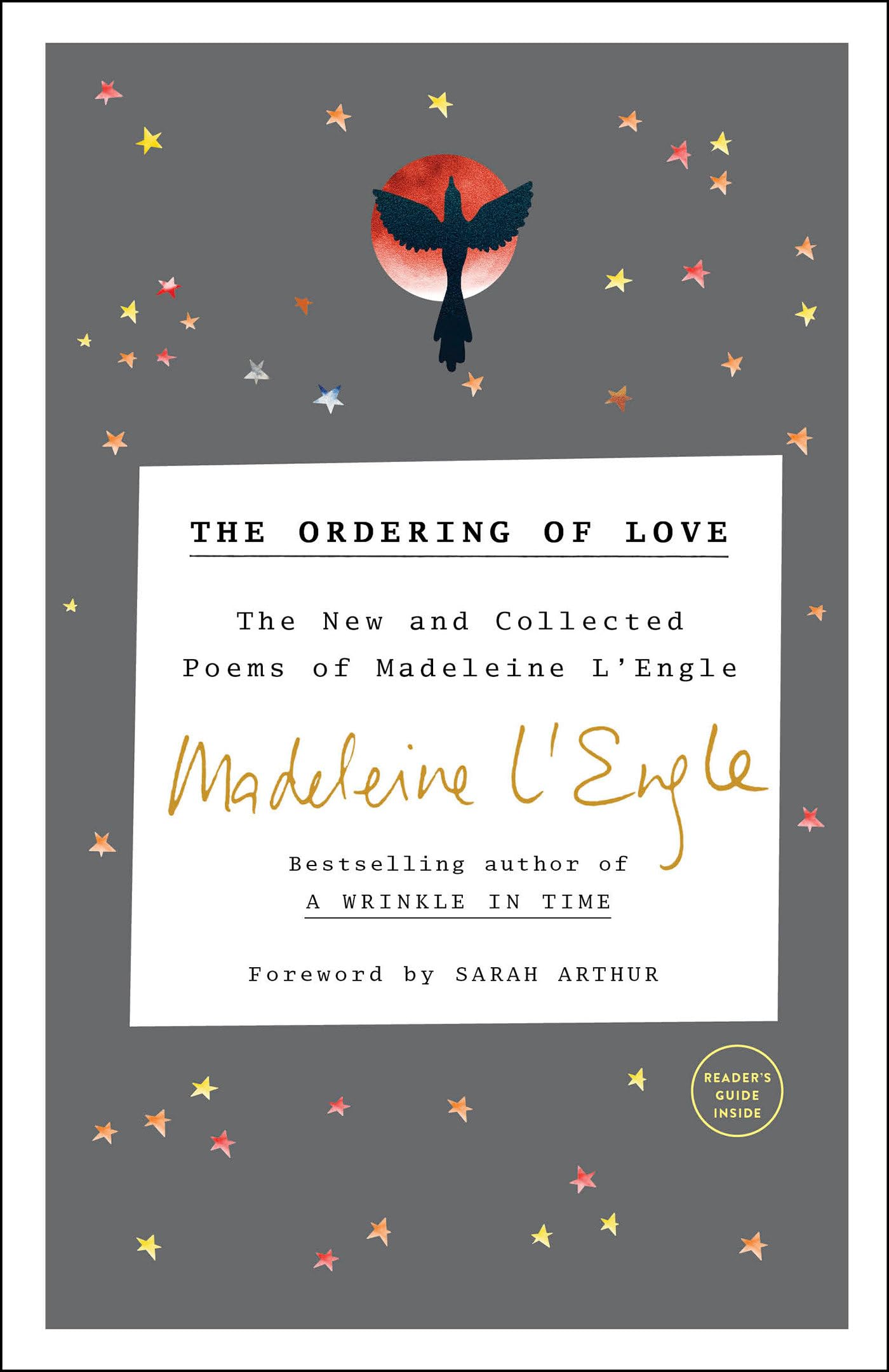 The Ordering of Love: The New and Collected Poems of Madeleine L'Engle (Writers' Palette Book) Poetry