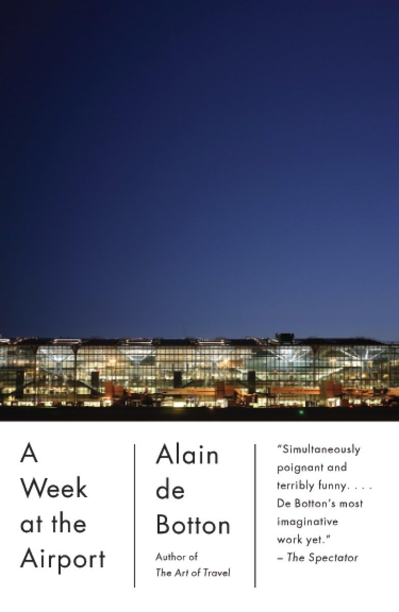 A Week at the Airport Philosophy