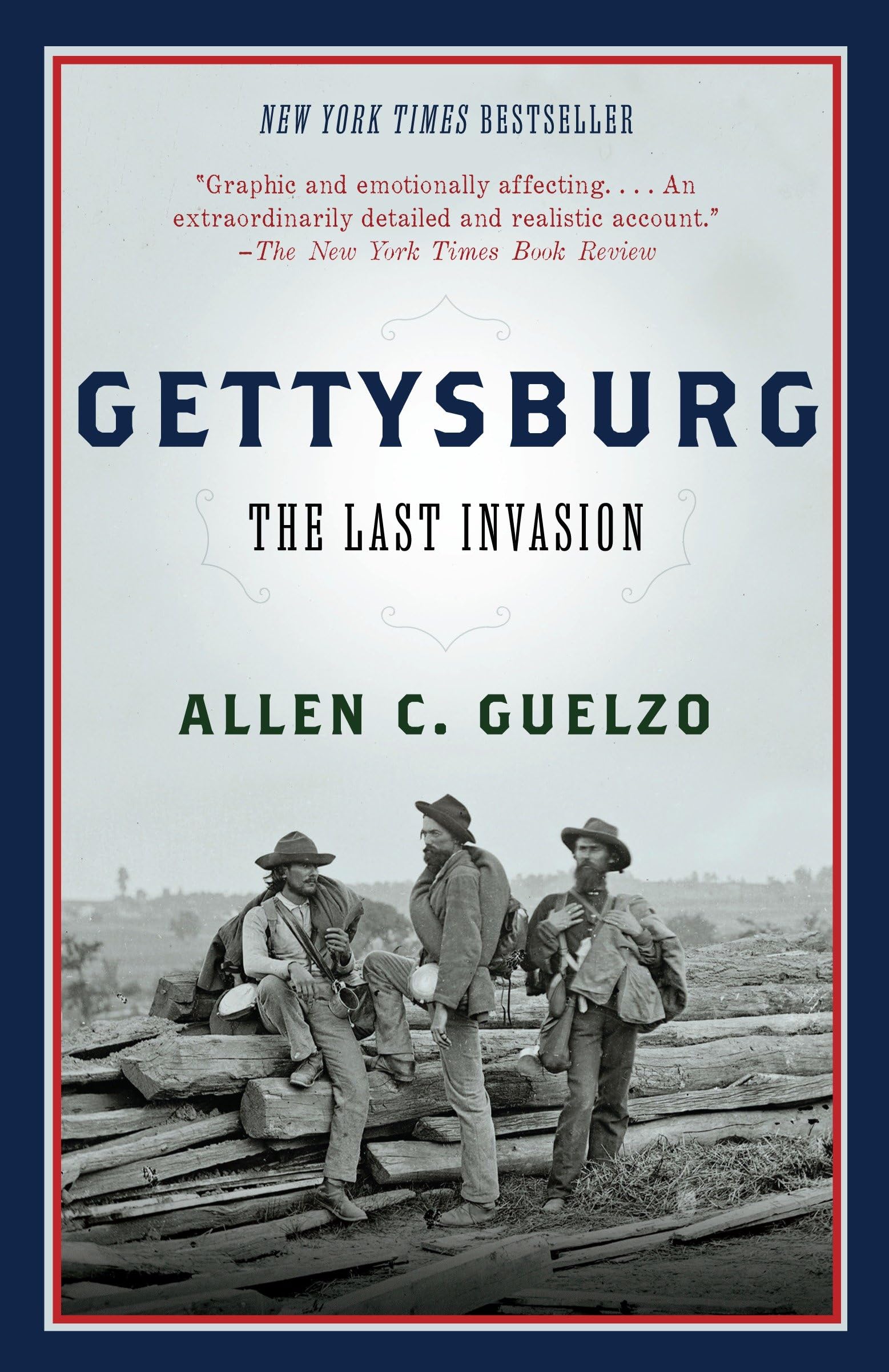 Gettysburg: The Last Invasion (Vintage Civil War Library) Social Sciences