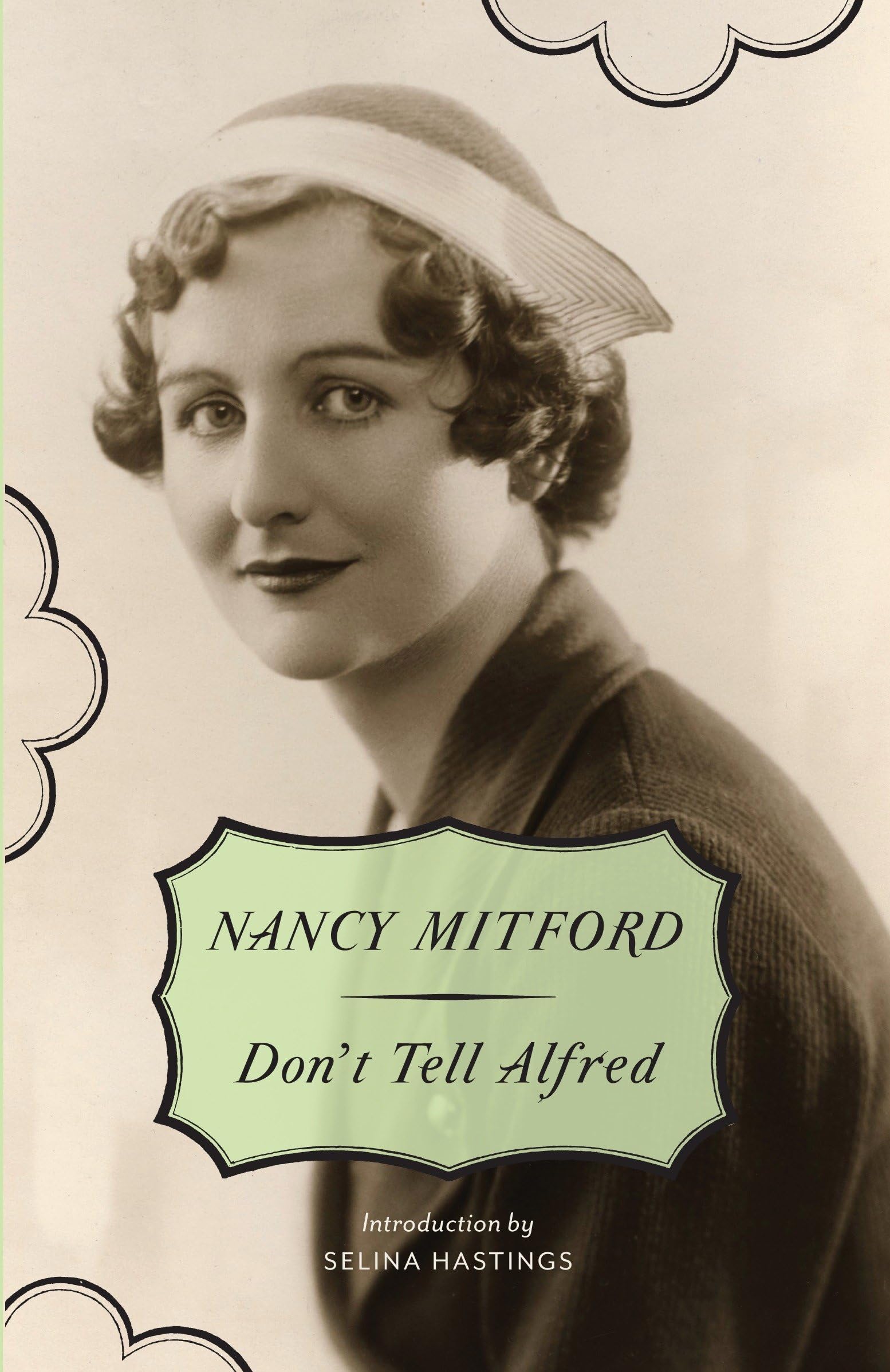 Don't Tell Alfred (Radlett and Montdore) Historical Fiction