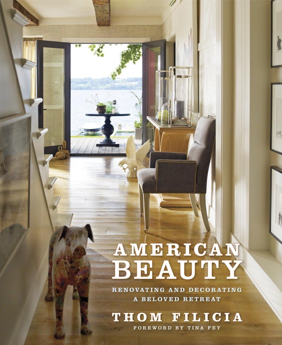 American Beauty: Renovating and Decorating a Beloved Retreat Memories