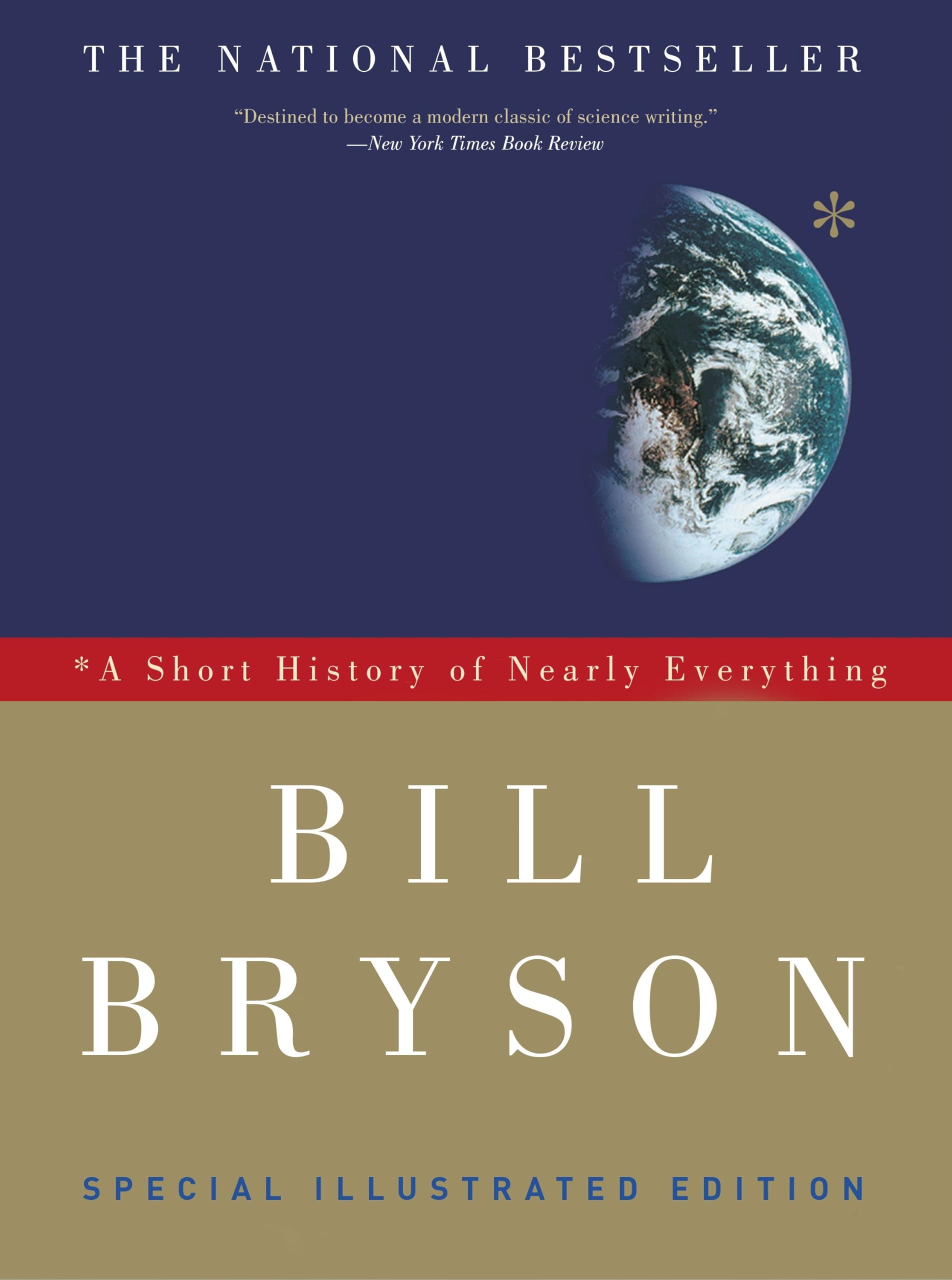 A Short History of Nearly Everything: Special Illustrated Edition Learning & Reference
