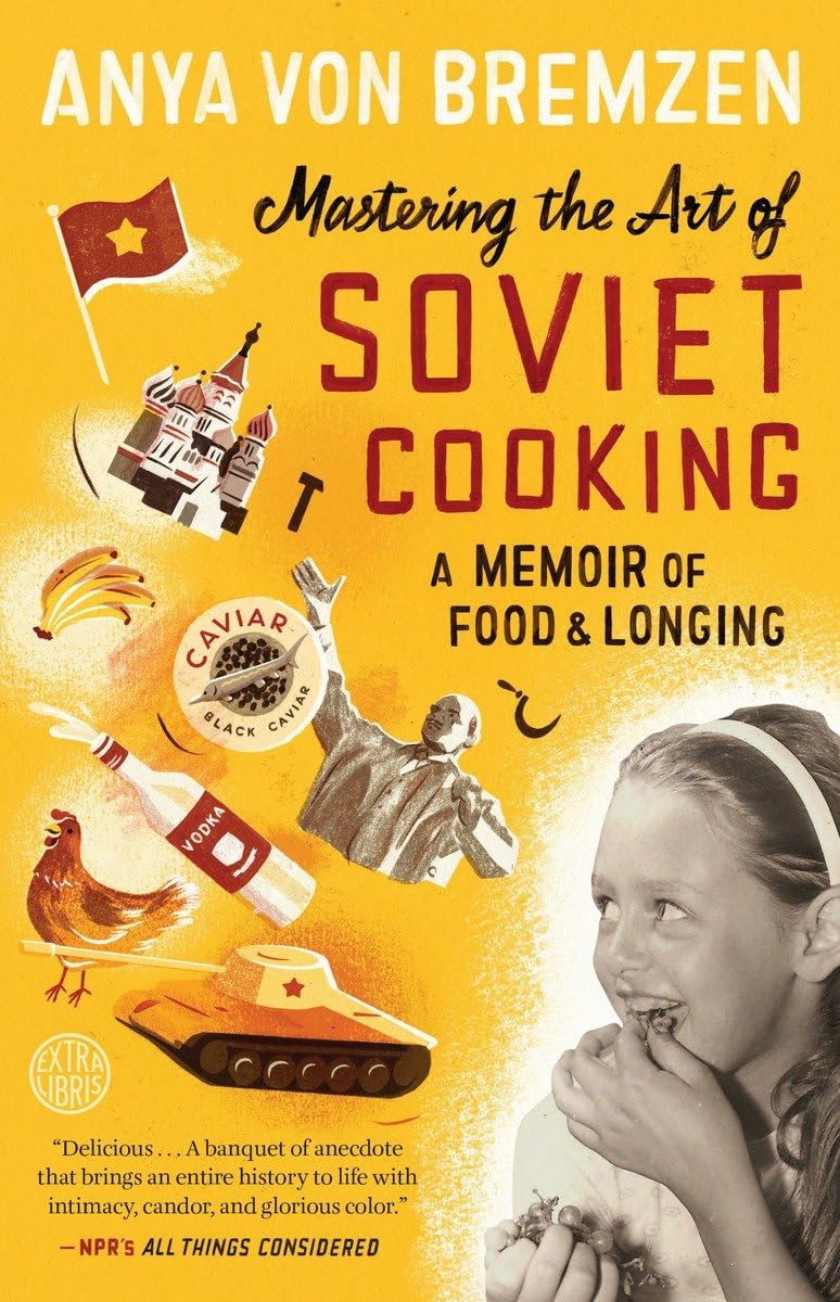 Mastering the Art of Soviet Cooking book
