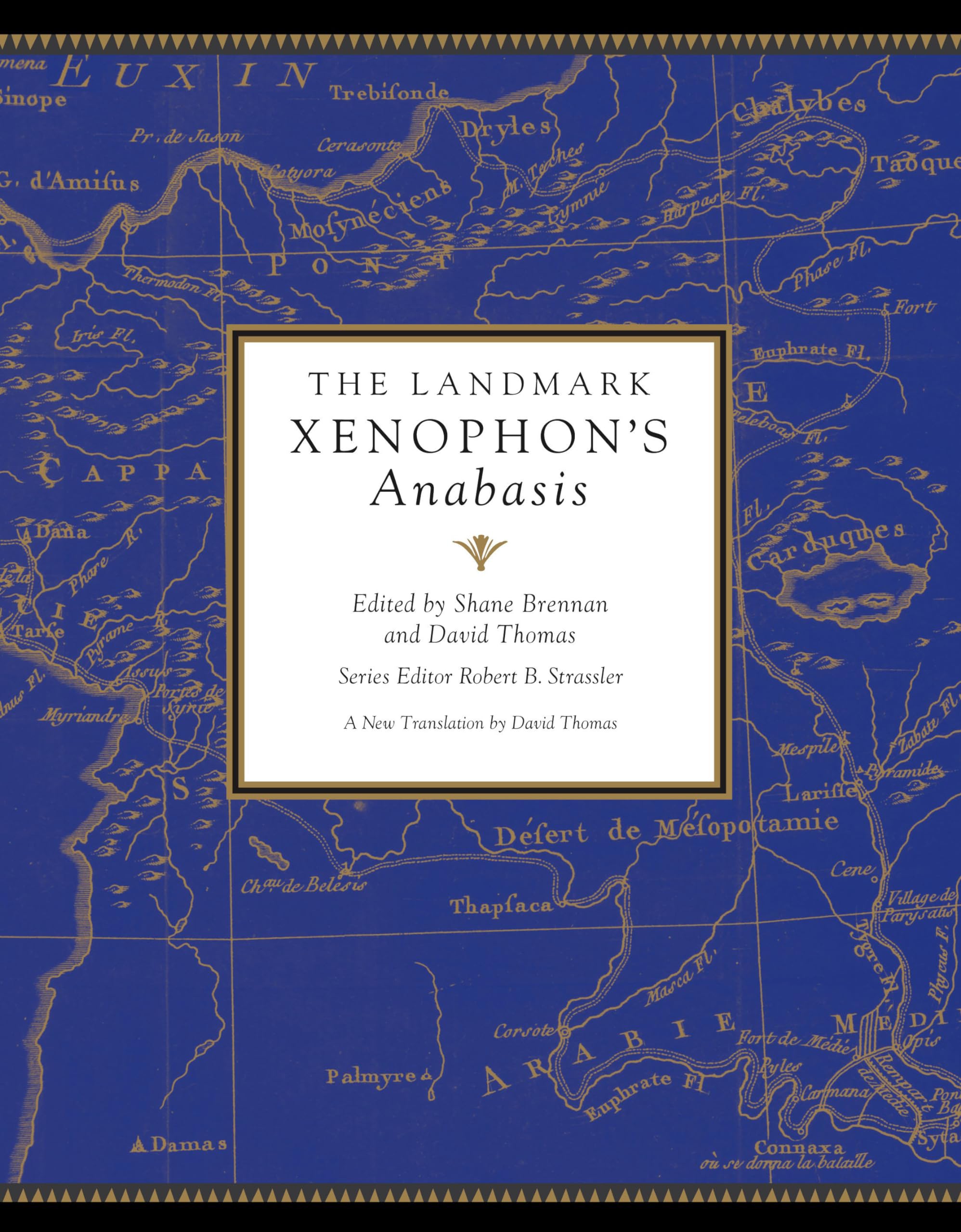 The Landmark Xenophon's Anabasis Business, Finance & Career