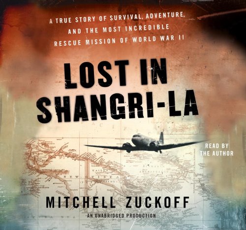 Lost in Shangri-La: A True Story of Survival, Adventure, and the Most Incredible Rescue Mission of W Music