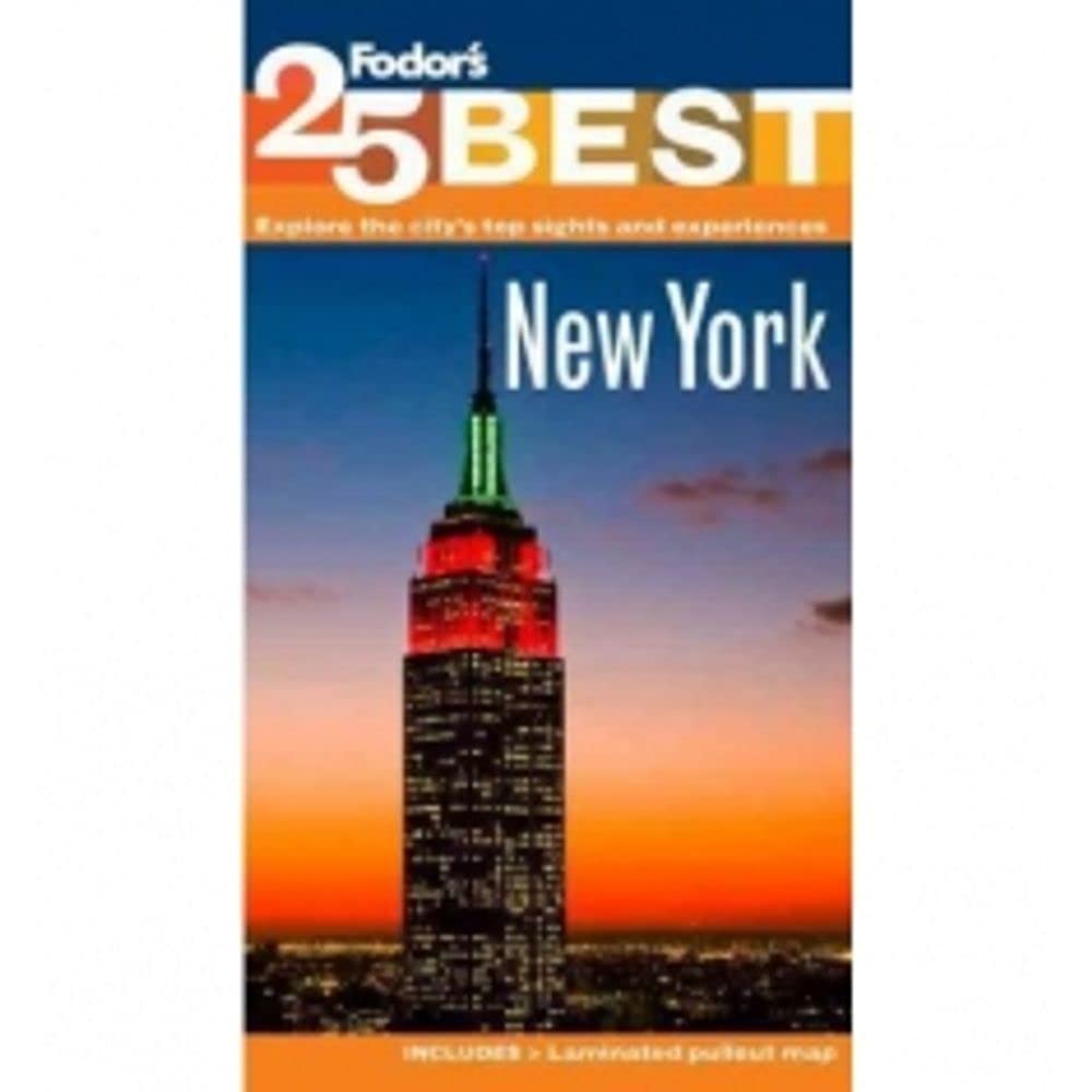 Fodor's New York City's 25 Best (Full-color Travel Guide, 10, Band 10) Travel Guides