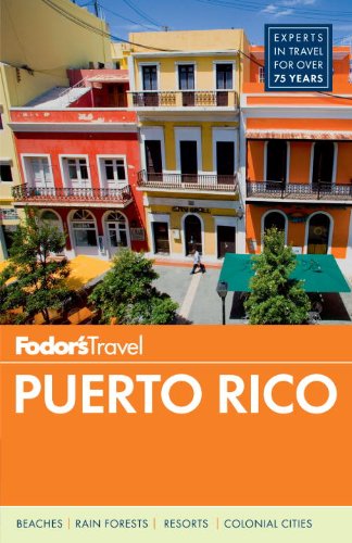 Fodor's Puerto Rico (Full-color Travel Guide, 7) Travel