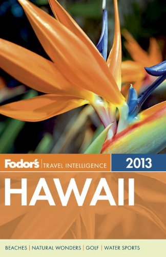 Fodor's Hawaii 2013 (Full-color Travel Guide) Travel Guides
