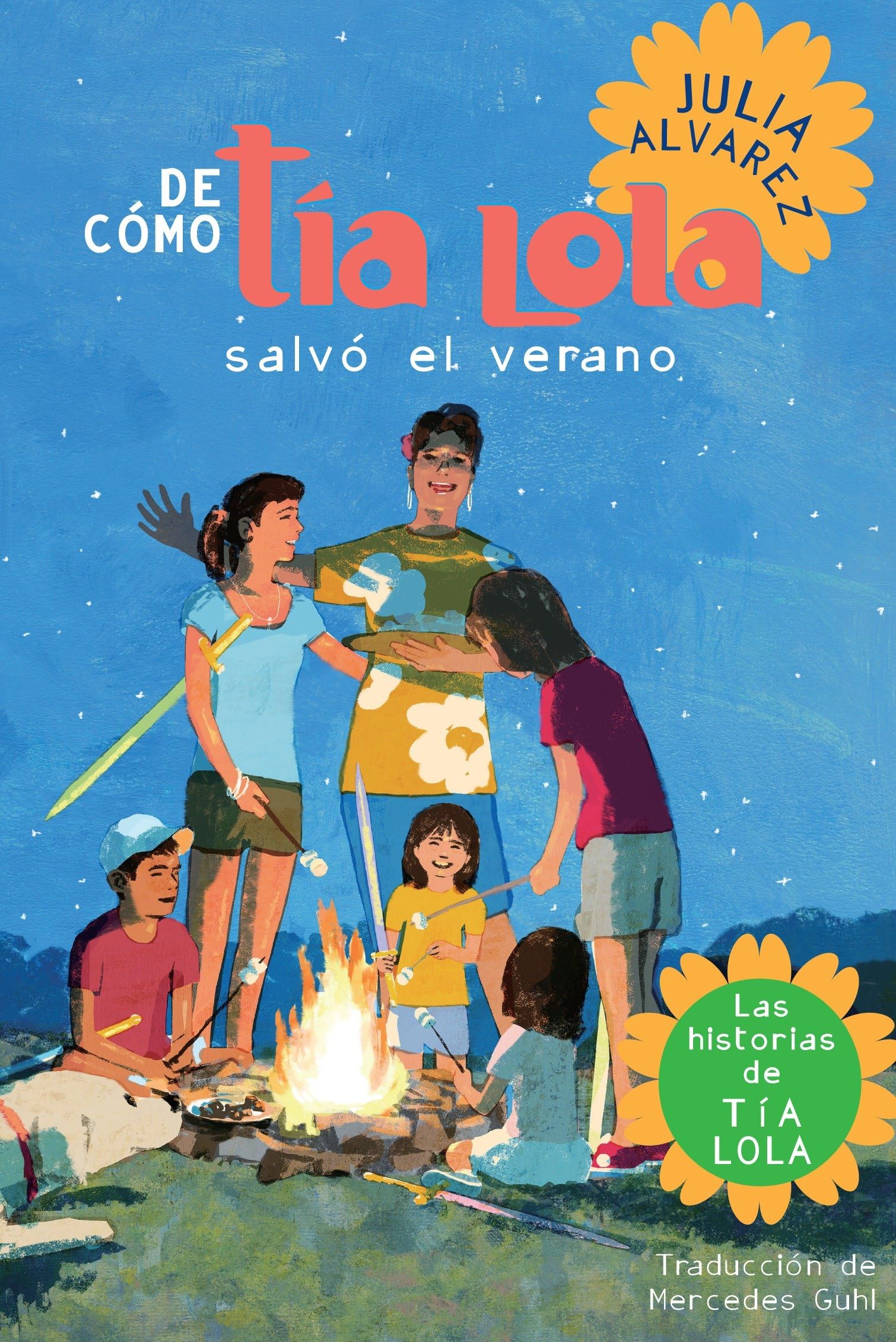 De como tia Lola salvo el verano (How Aunt Lola Saved the Summer Spanish Edition) Non-fiction