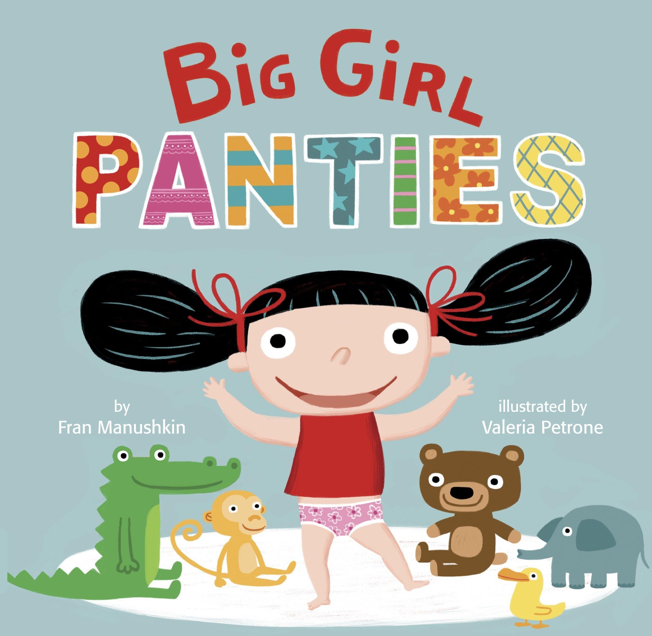 Big Girl Panties Parents & Children