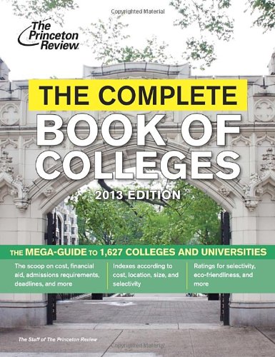 The Complete Book of Colleges, 2013 Reference Books